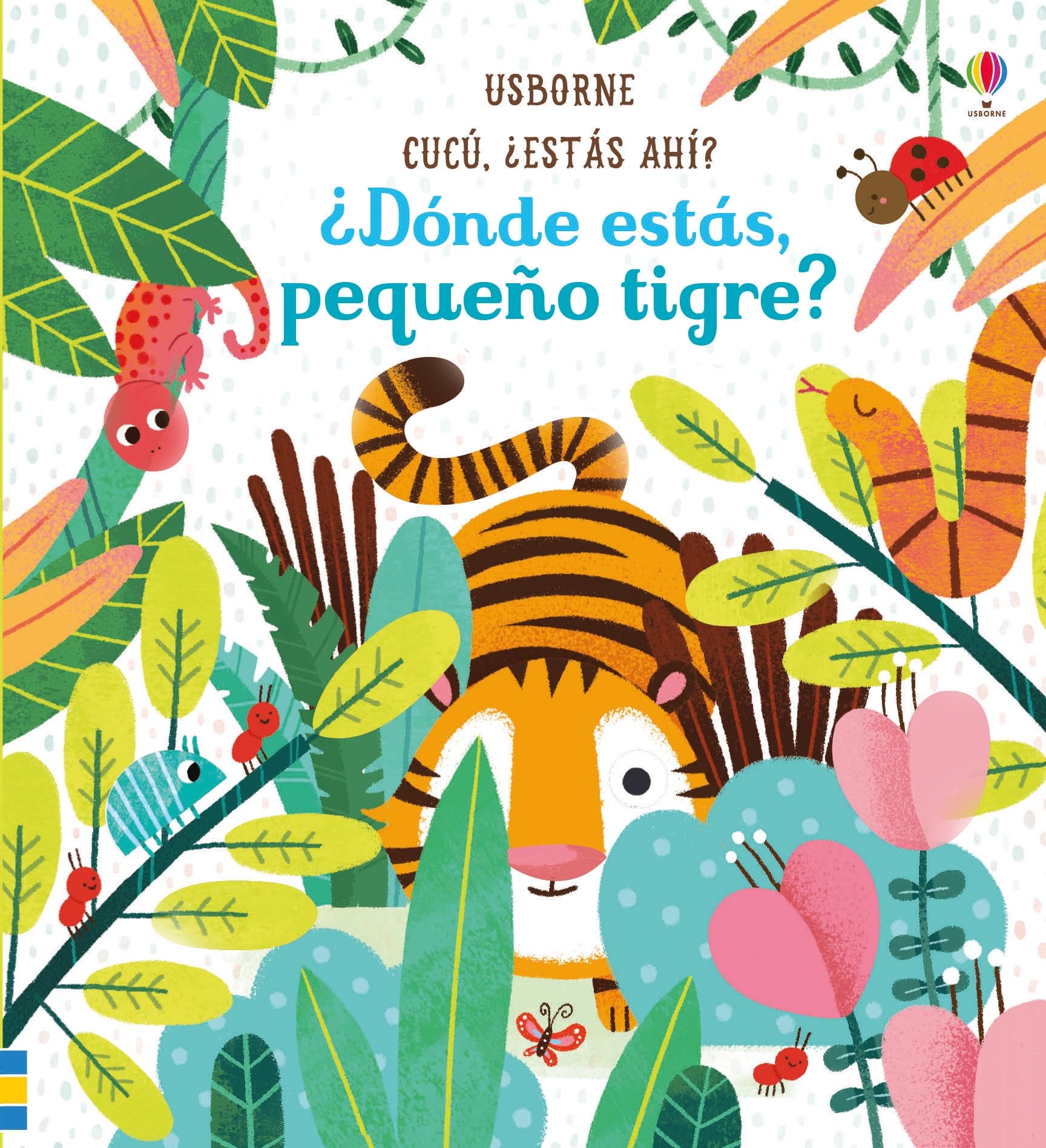 ¿Dónde estás, pequeño tigre?