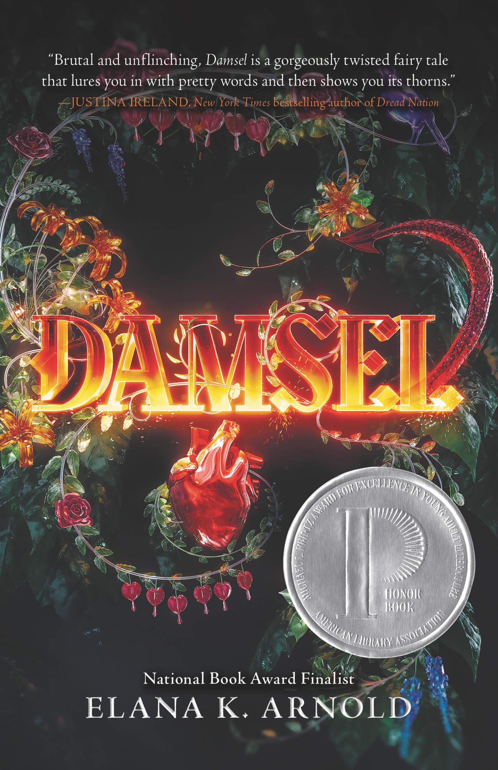 Damsel: A Printz Honor Book―A Dark YA Fantasy Where a Rescued Uncovers the Deadly Truth Behind Dragon Legends
