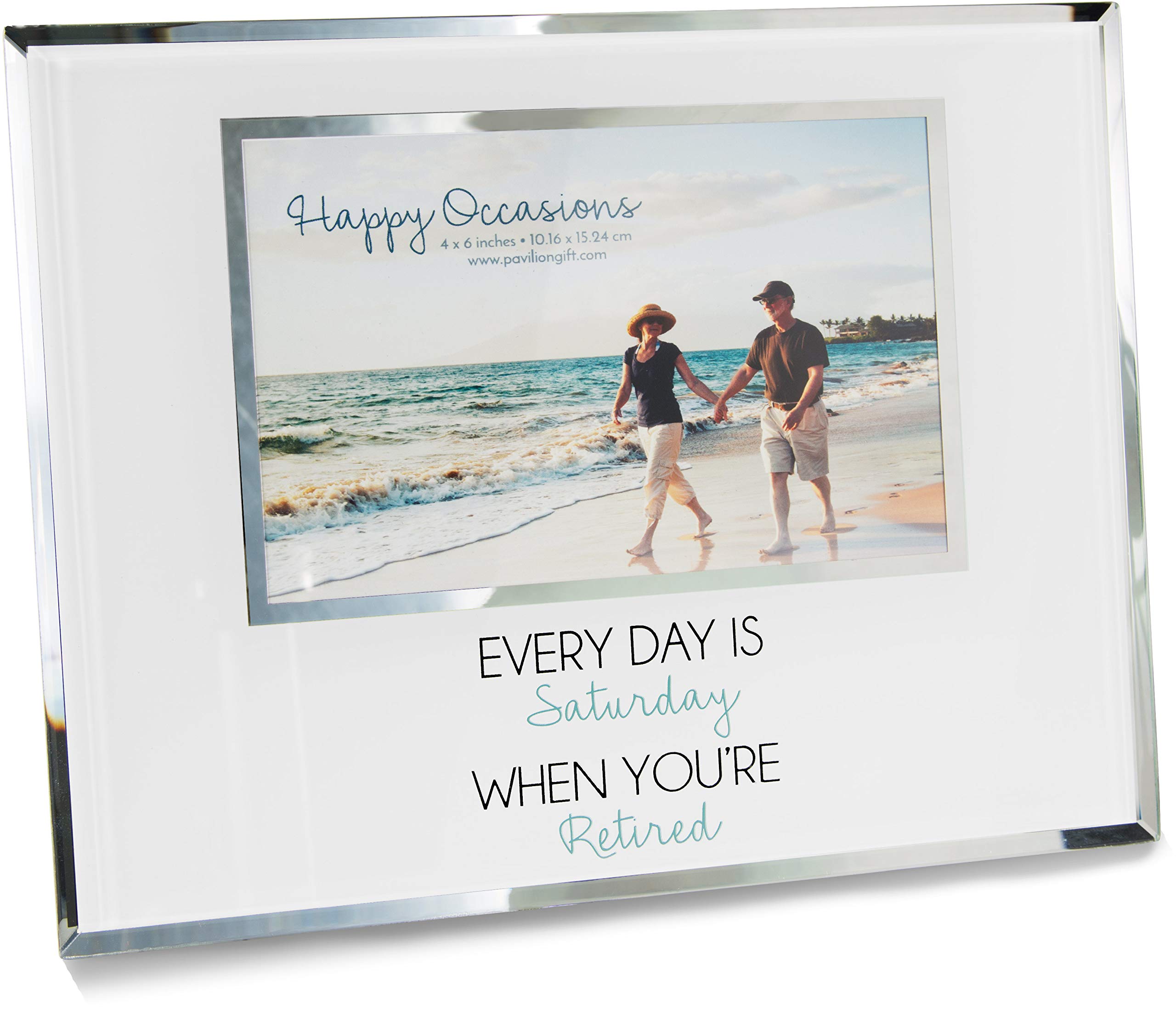 Pavilion Gift Company Every Day is Saturday When Your're Retired Resim Çerçevesi, Gümüş