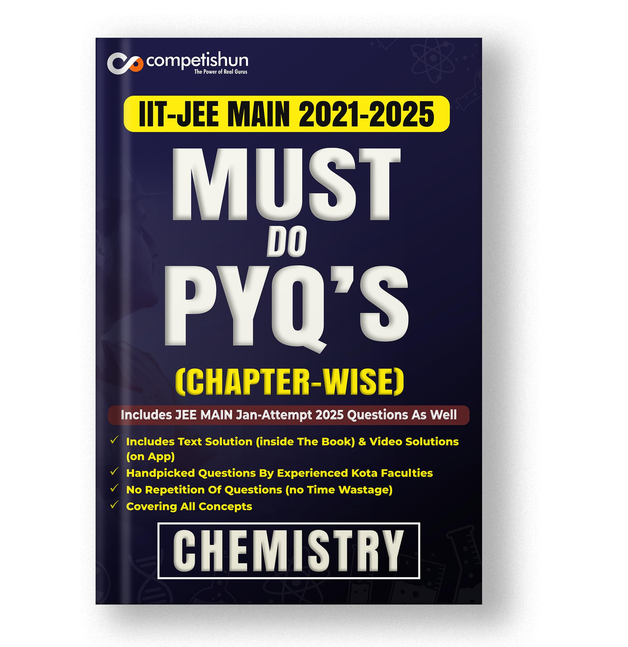 Competishun Master Chemistry with JEE Mains PYQ | As per NEW JEE MAIN 2025 SYLLABUS | (2021-2025) | Chapterwise Solved Papers Perfect Paperback – 18 September 2024