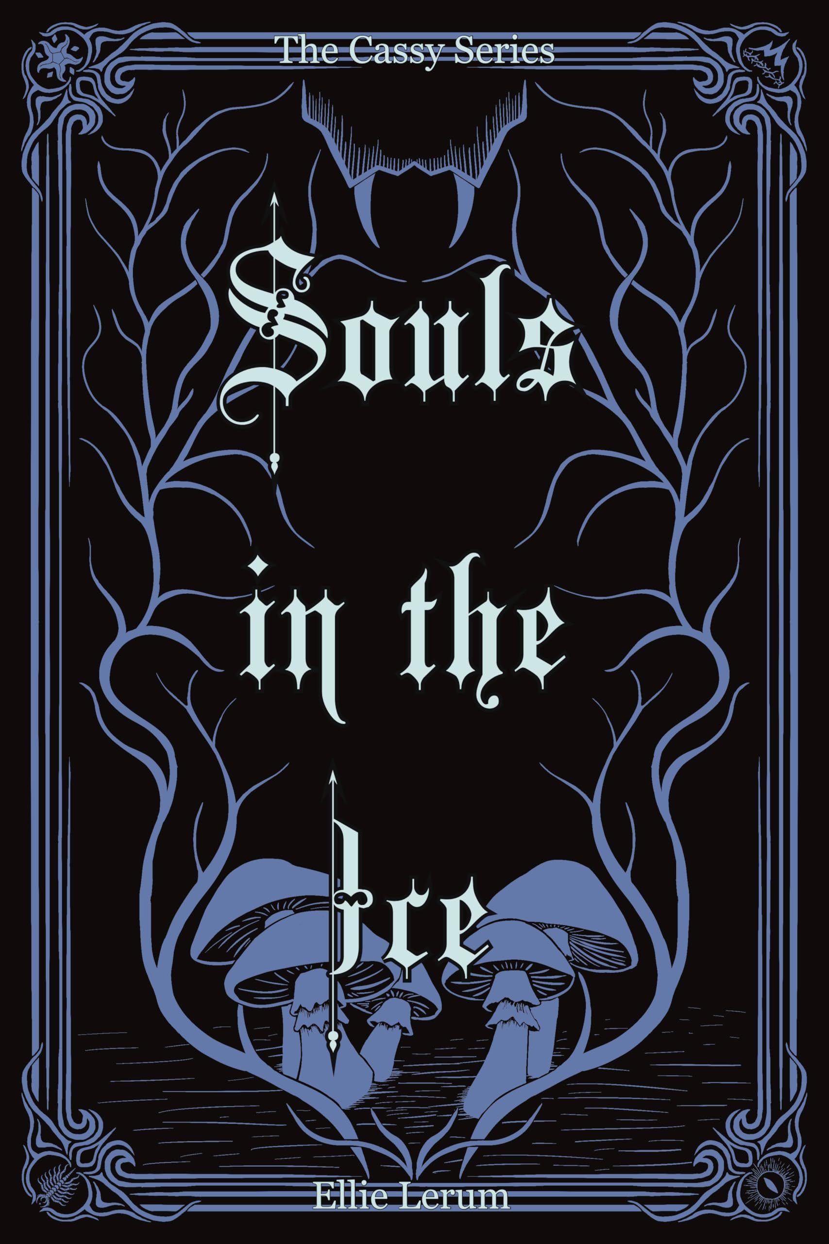 Souls in the Ice (The Cassy Series Book 2)