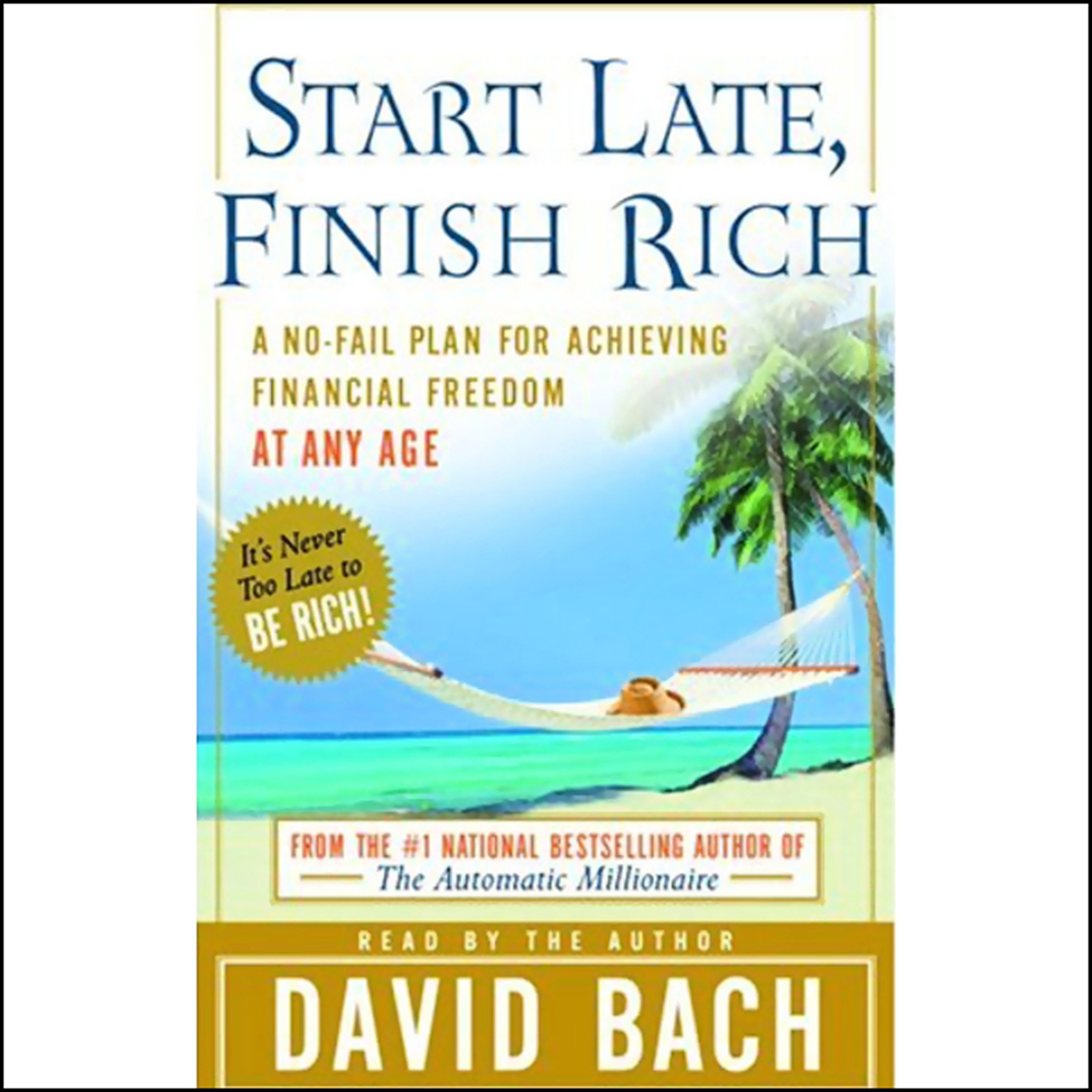 Cover art for Start Late, Finish Rich