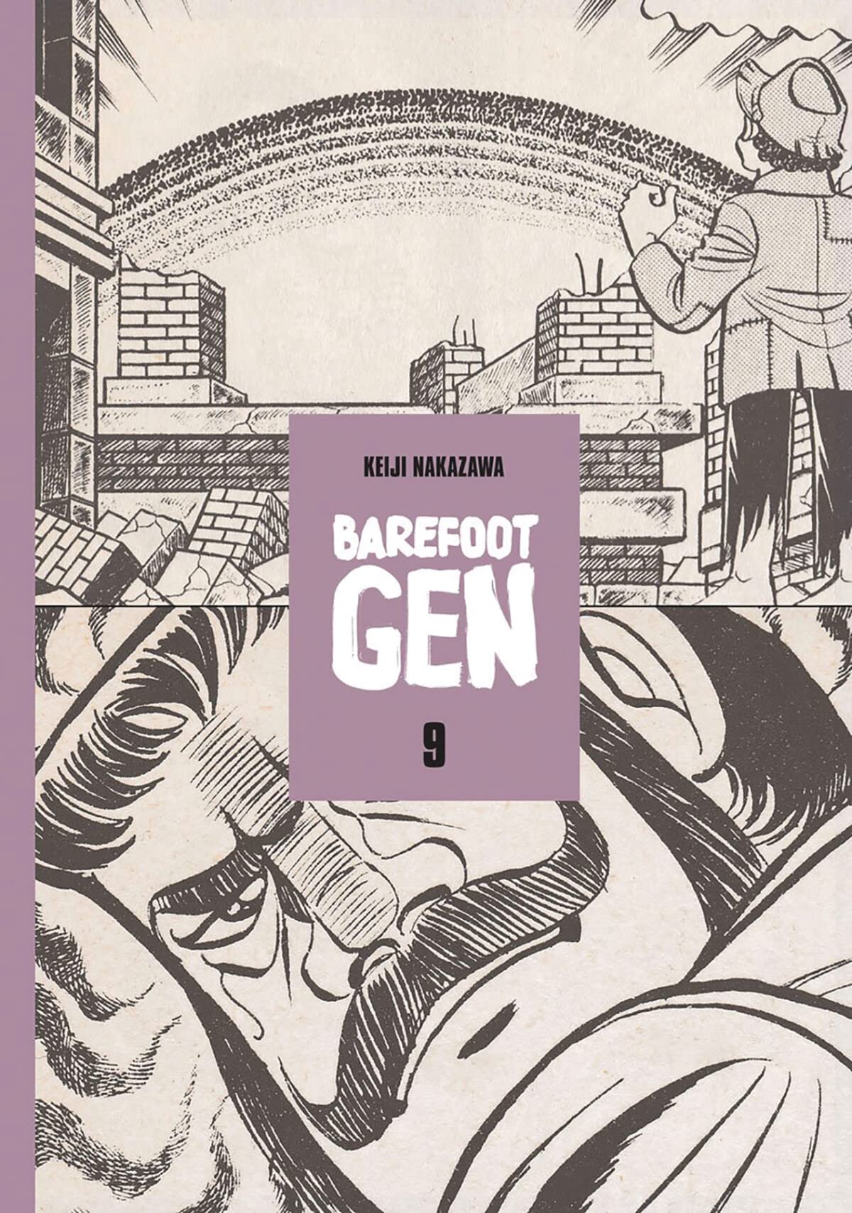 Barefoot Gen School Edition Vol 9: Breaking Down Borders