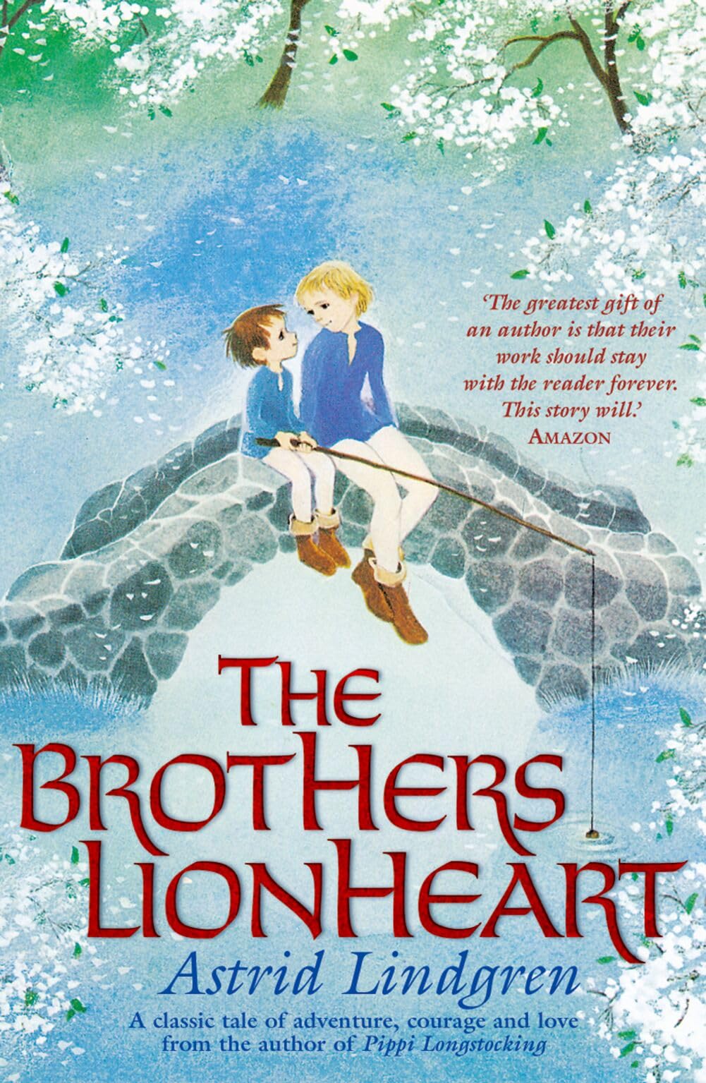 The Brothers Lionheart by Astrid Lindgren (Paperback Book)