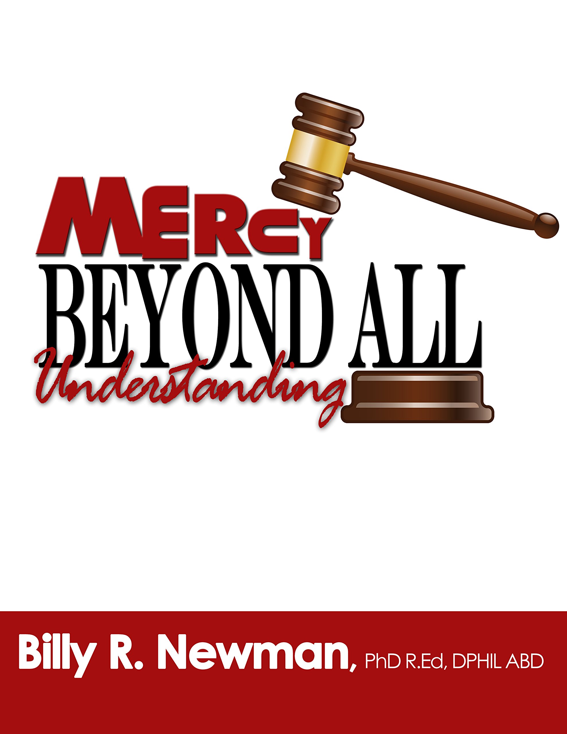 Mercy Beyond All Understanding (Favor Just Ain't Fair Book 2)