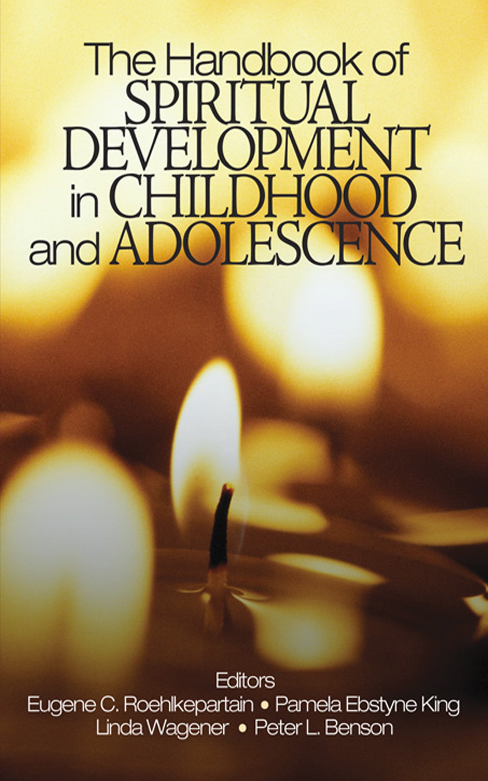 The Handbook of Spiritual Development in Childhood and Adolescence (The SAGE Program on Applied Developmental Science) (English Edition)