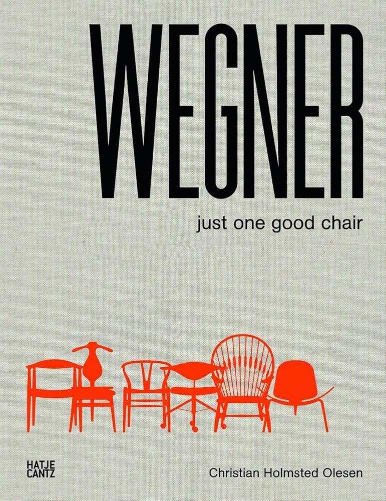 洋書 Wegner: Just One Good Chair Hans J. Wegner: Just One Good Chair: Christian Holmstedt