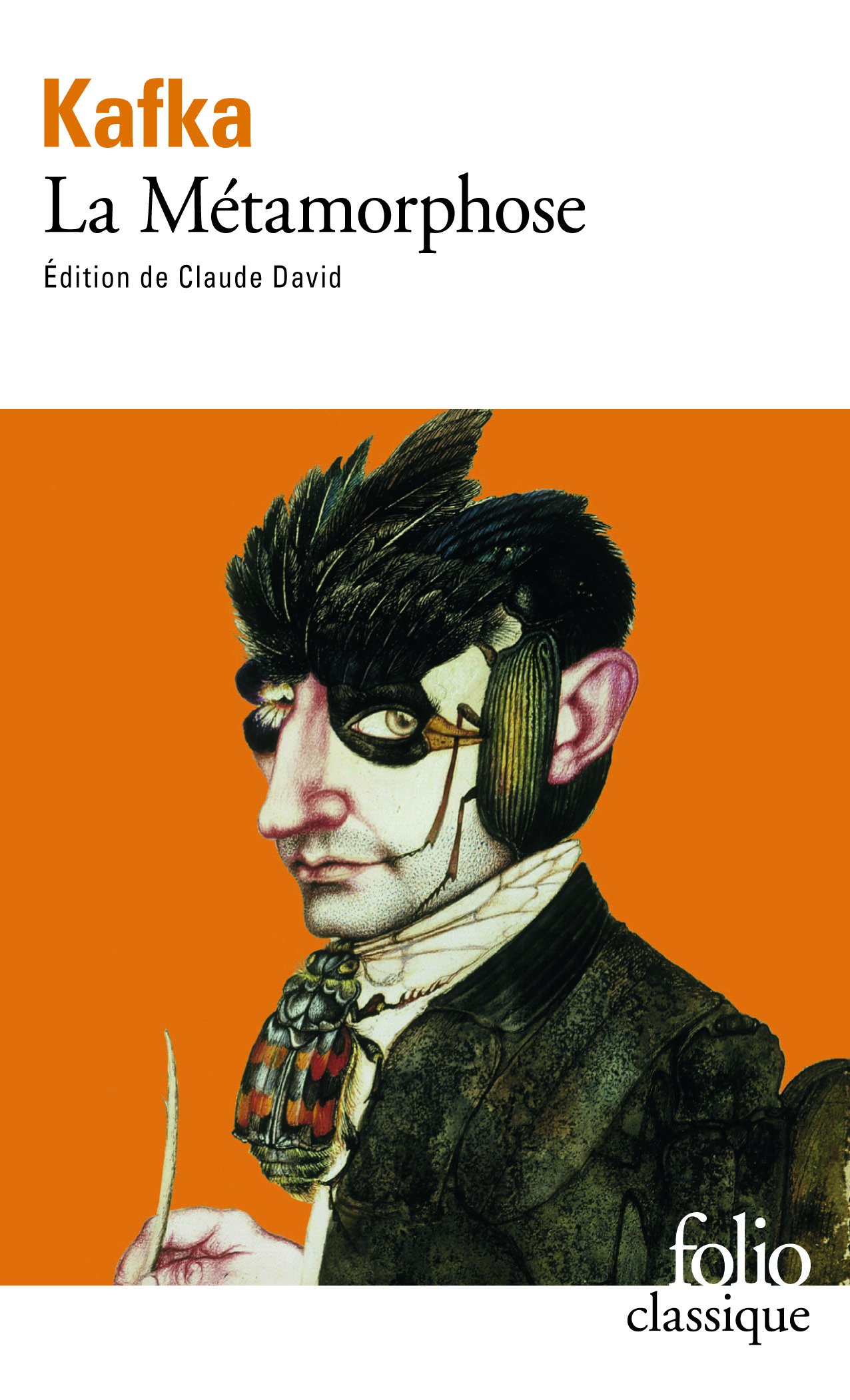 LA METAMORPHOSE Kafka, Franz and David, Claude