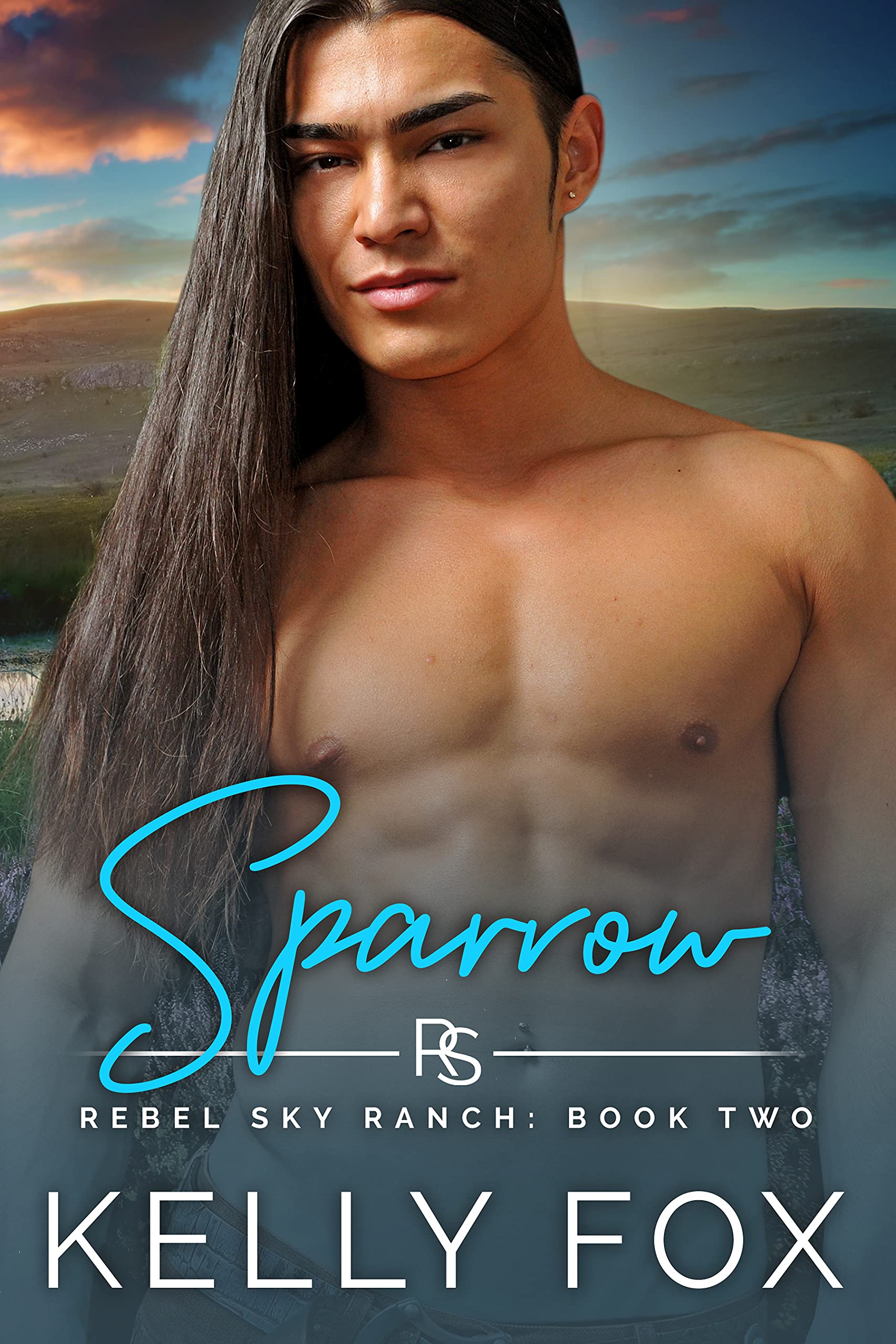 Sparrow: Rebel Sky Ranch, Book 2