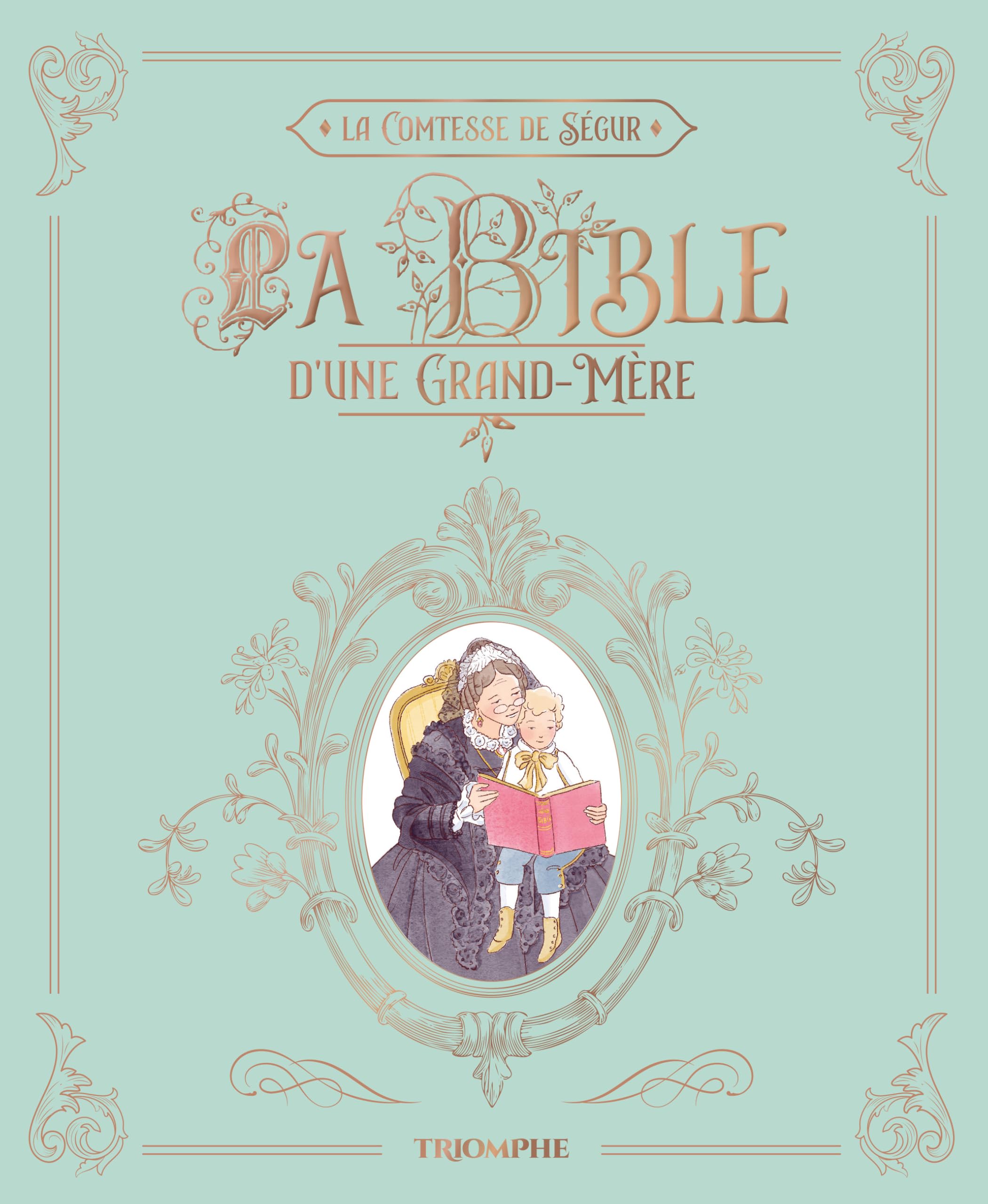 La Bible d'une grand-mère (Comtesse de Ségur)
