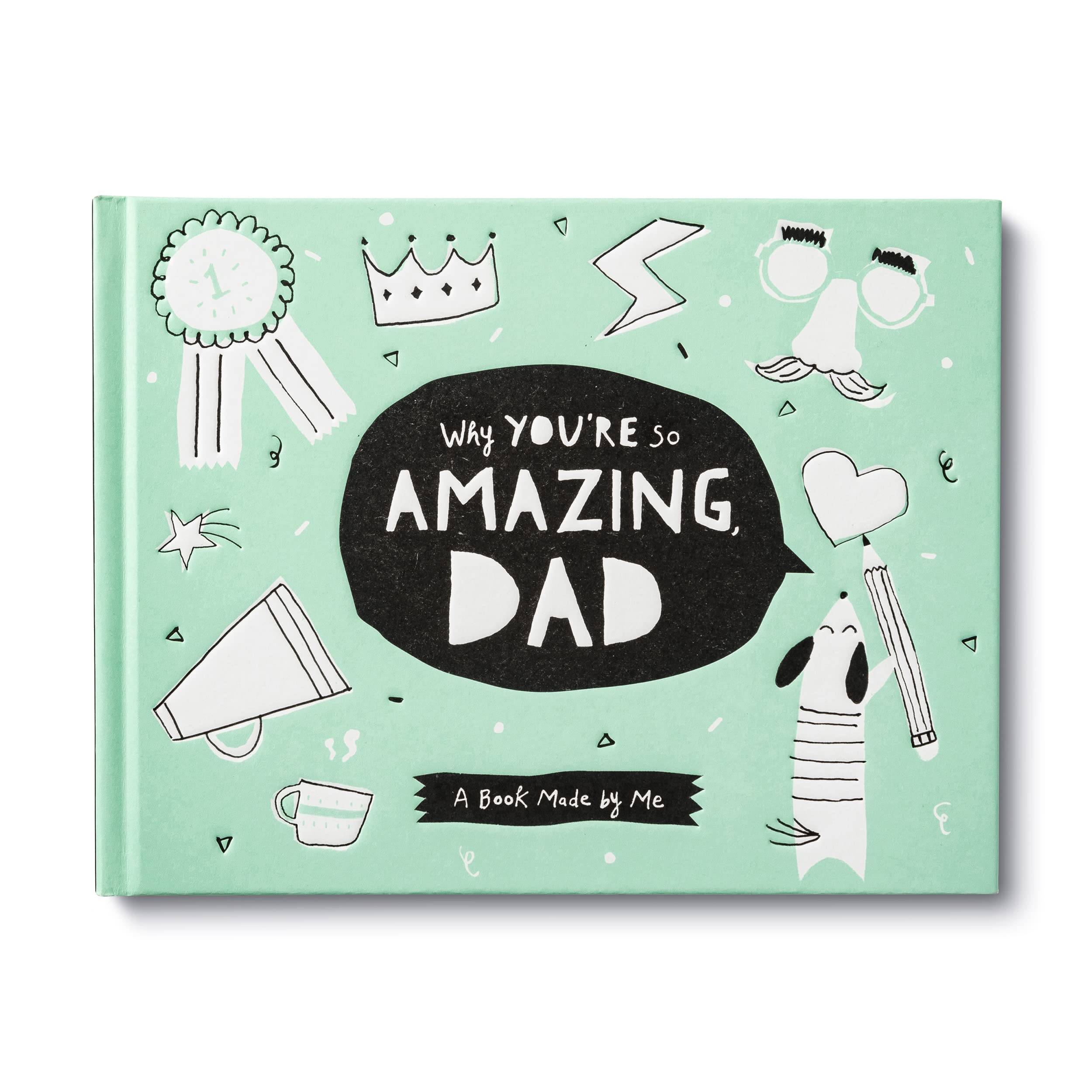 Danielle Leduc McQueenWhy You’re So Amazing, Dad: A Book Made by Me