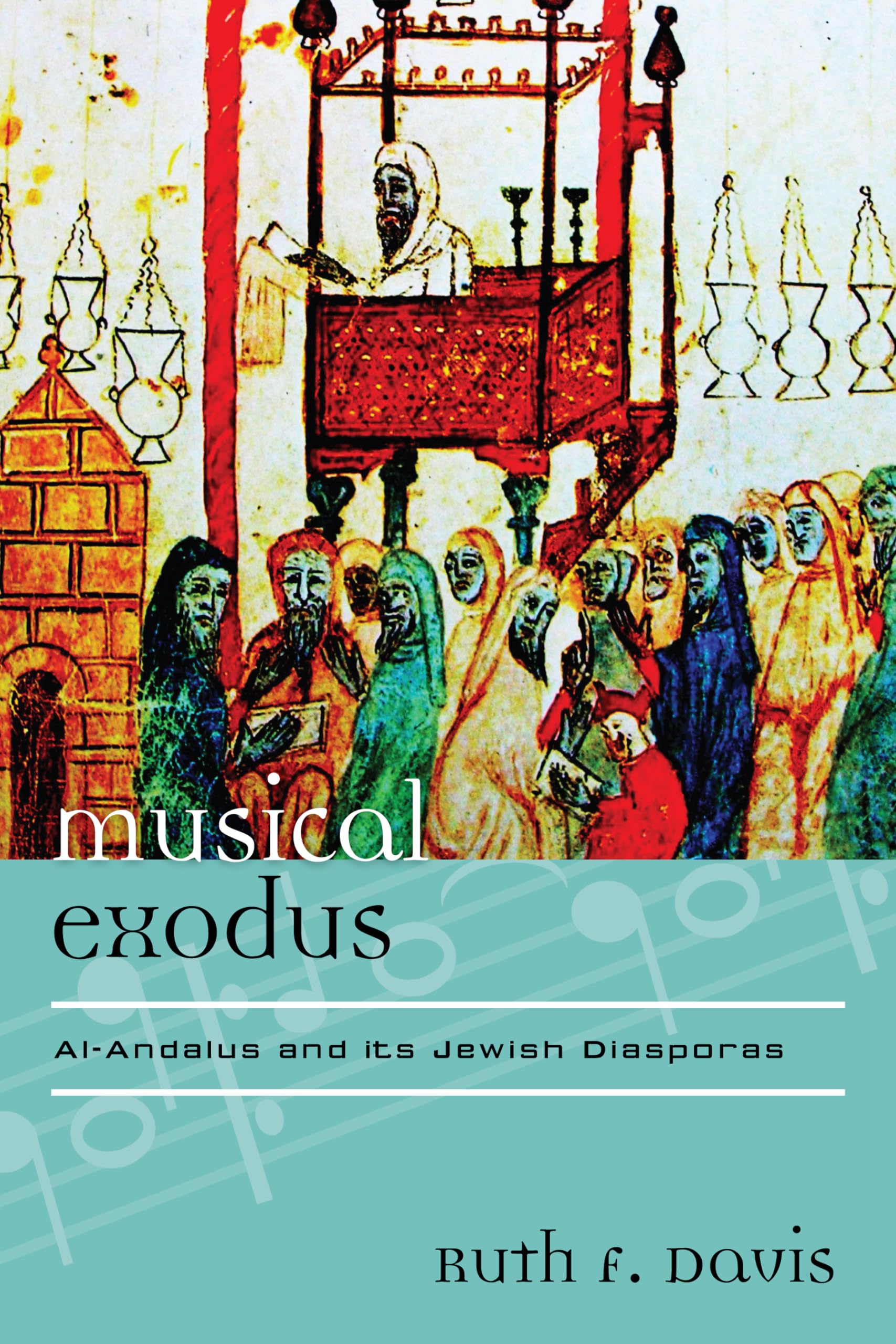 Musical Exodus Al-Andalus livre histoire musique juive diasporas