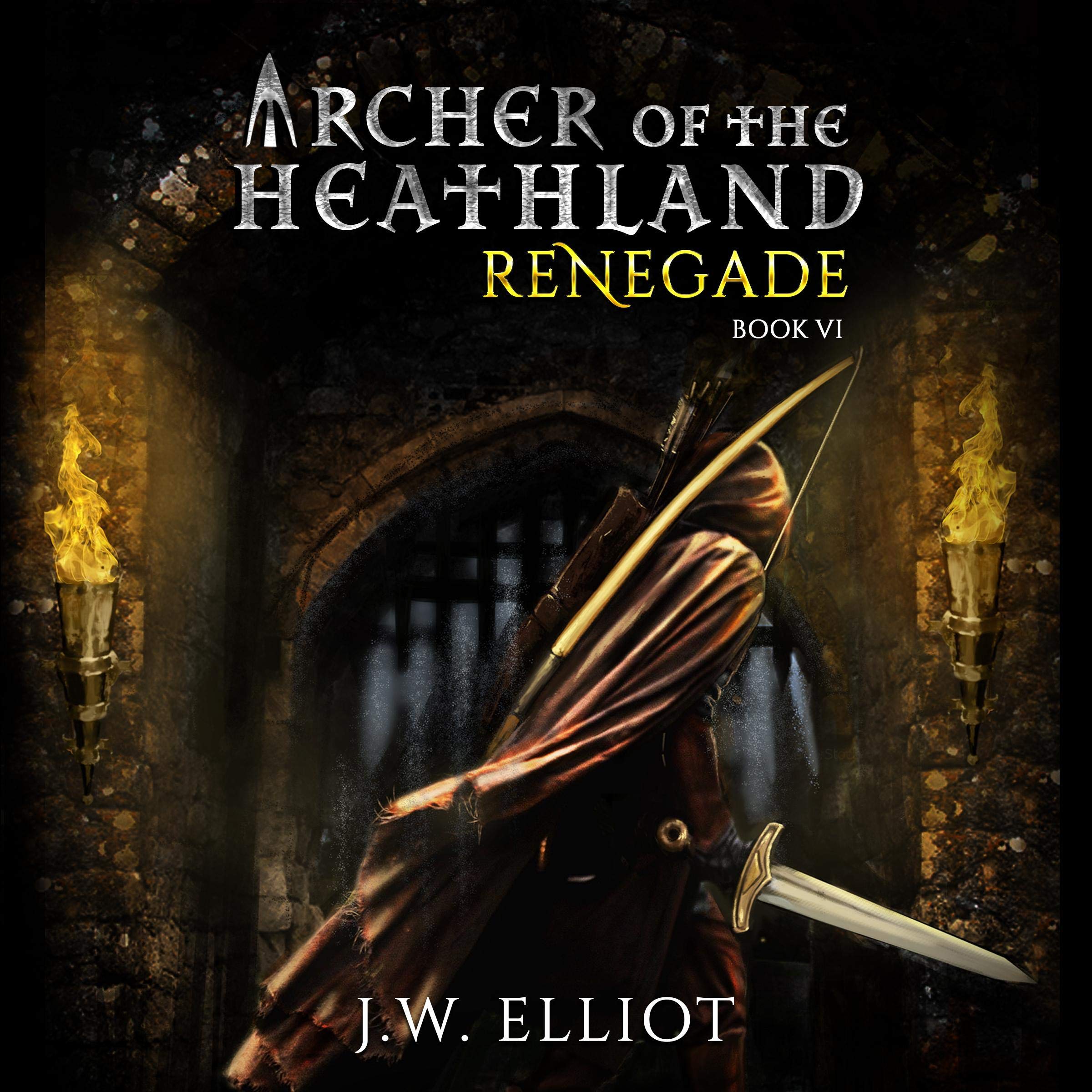 Cover art for Renegade: Archer of the Heathland, Book 6