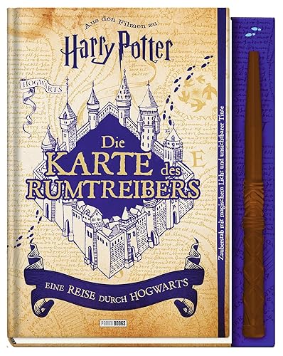 Aus den Filmen zu Harry Potter: Die Karte des Rumtreibers - Eine Reise durch Hogwarts