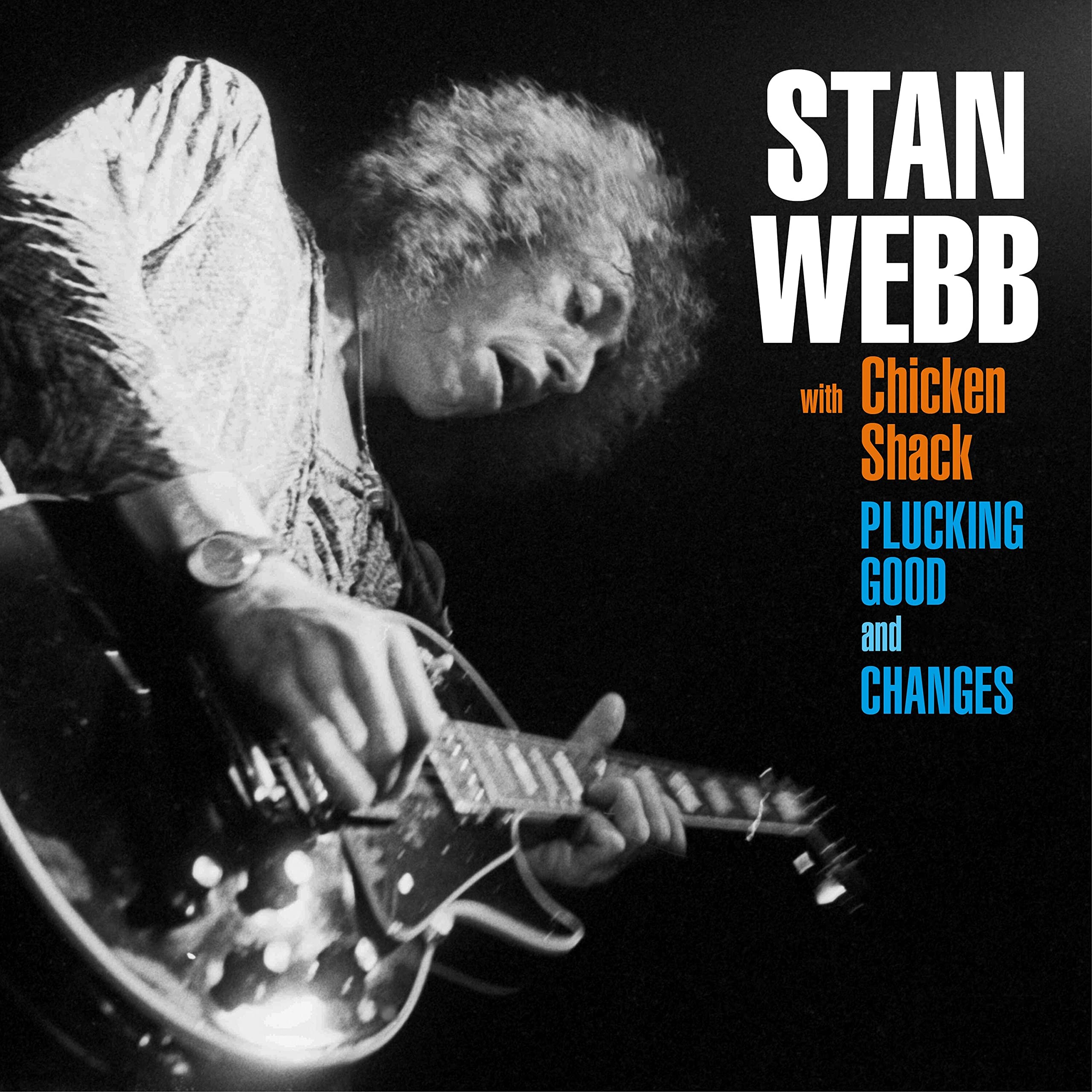 Stan Webb With Chicken Shack