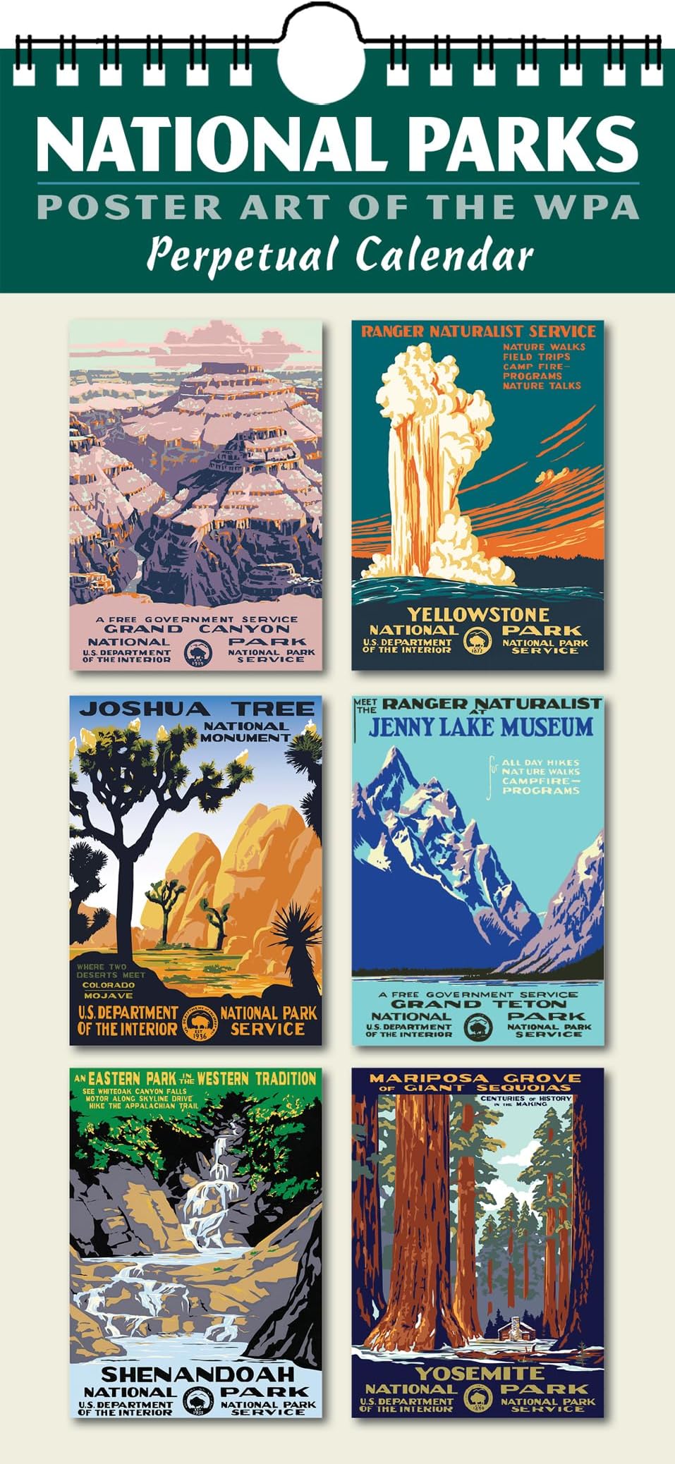 National Parks Poster Art of the WPA Perpetual Calendar Birthday Anniversary Family Date Annual Reminders 5.5" x 11.5"