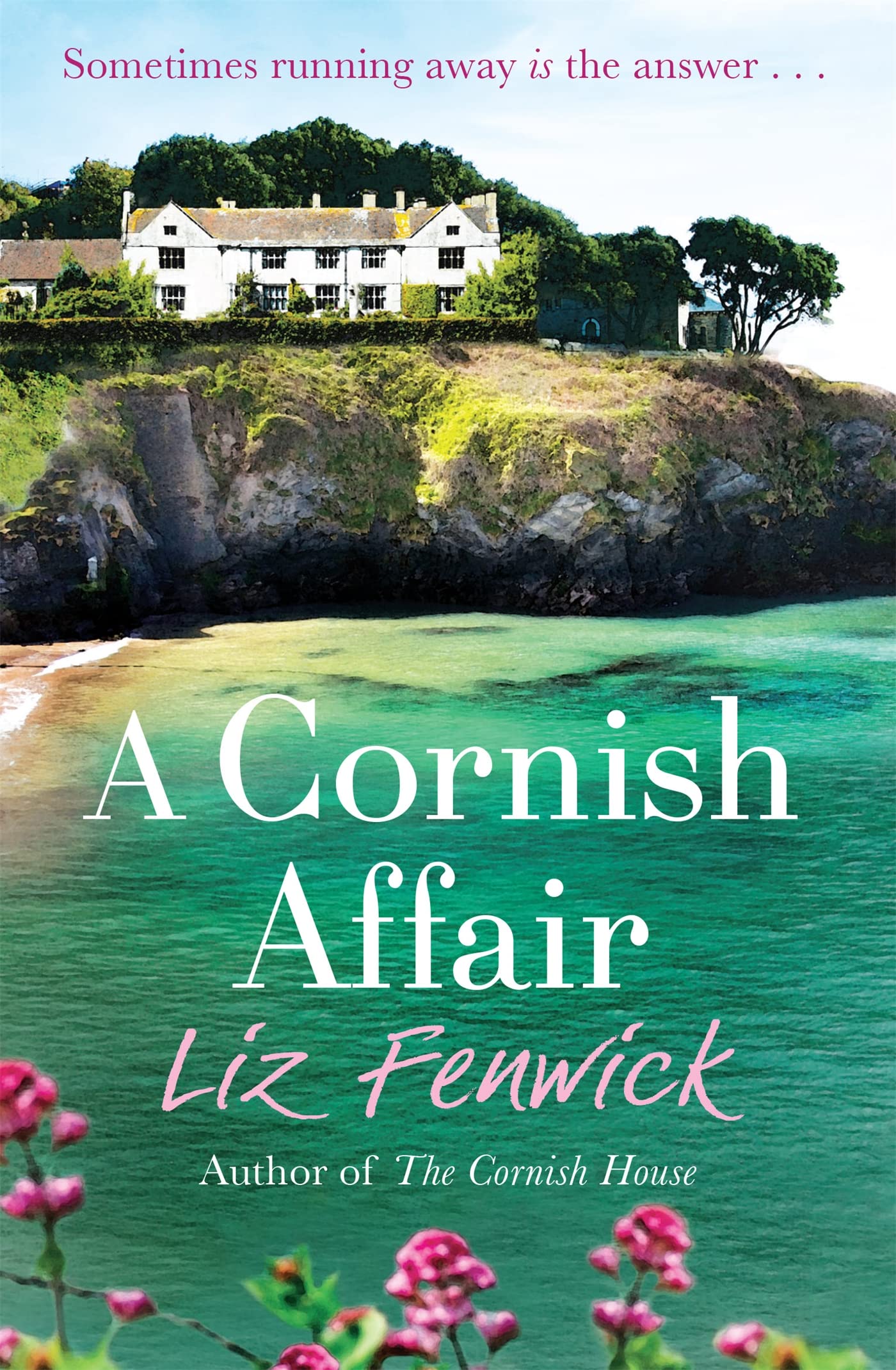 A Cornish Affair by Liz Fenwick (Paperback Book)