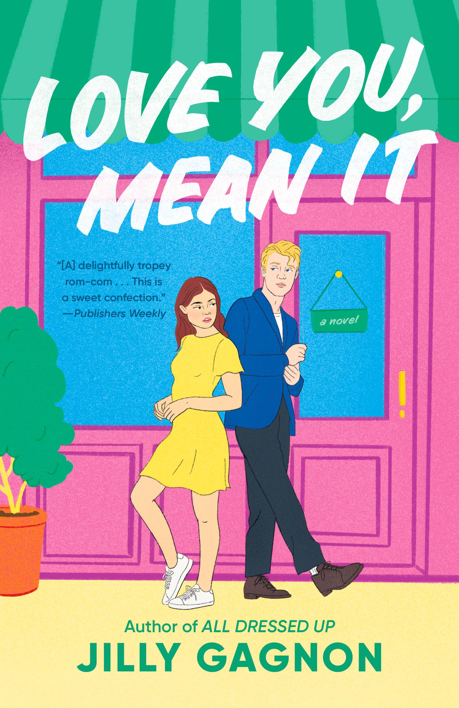 Buy Love You, Mean It: A Novel — BookShops.in