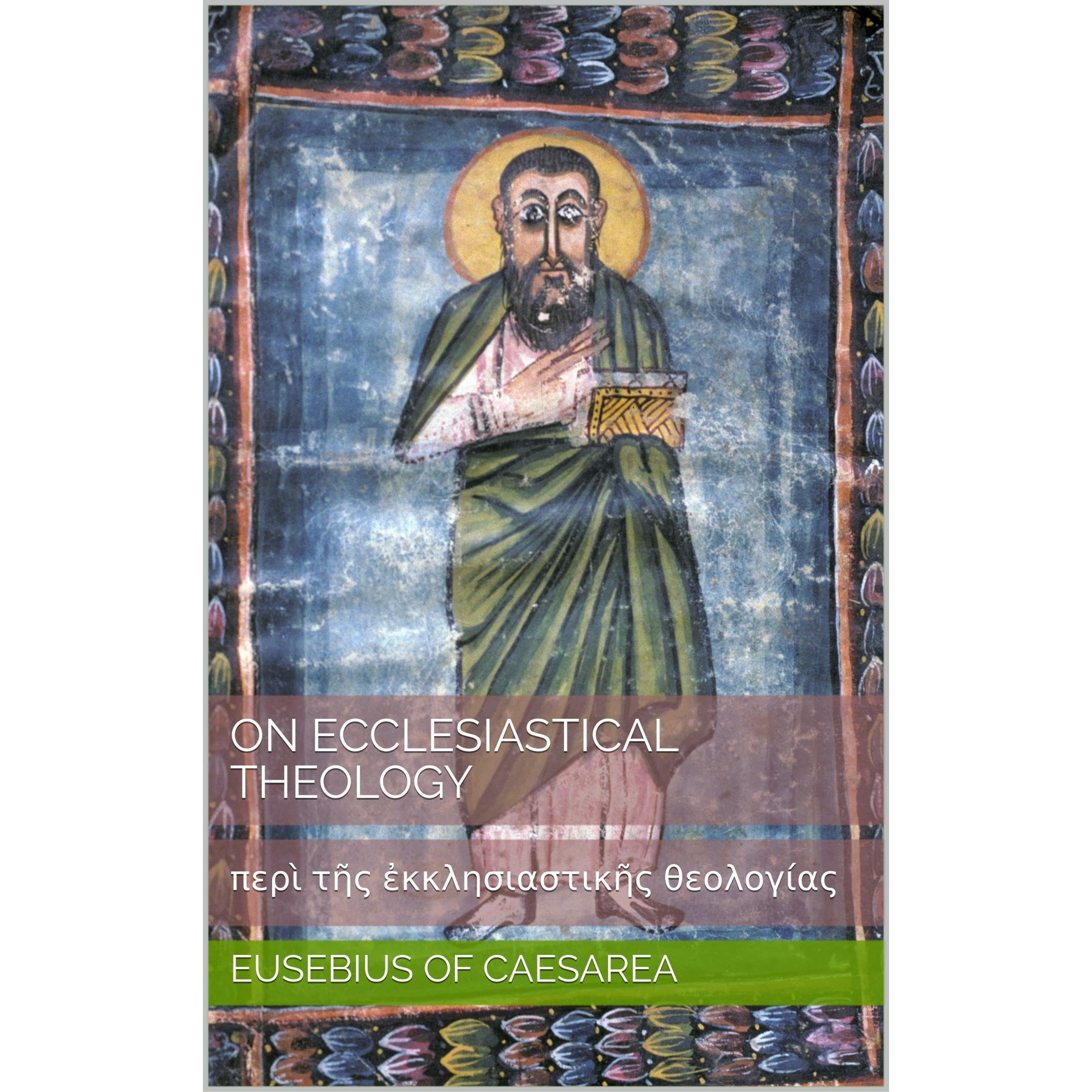 On Ecclesiastical Theology