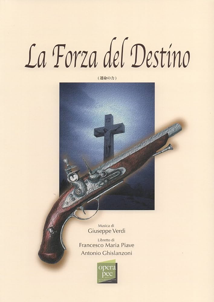 おぺら読本対訳シリーズ(52) 運命の力/ヴェルディ作曲 | 河原 廣