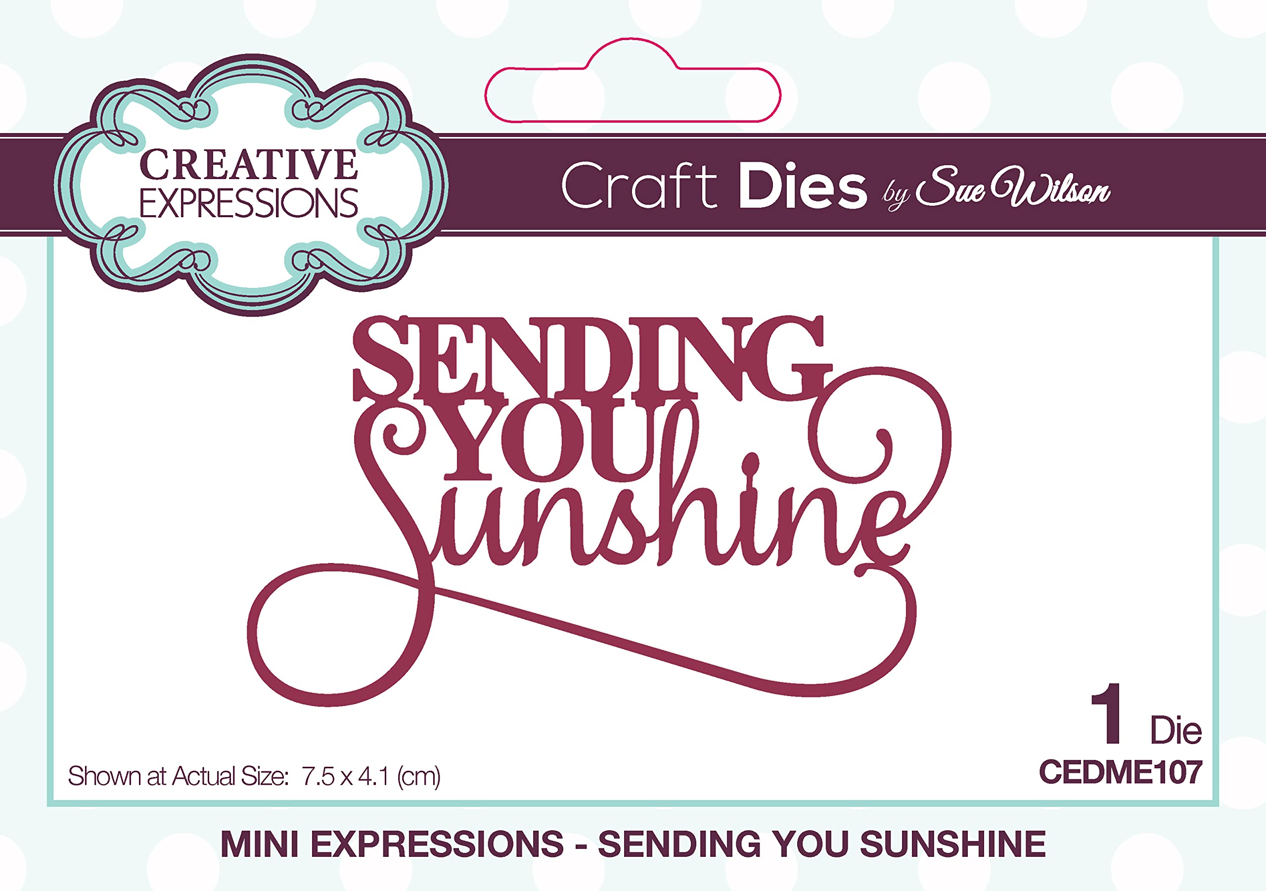 Creative Expressions Metal Sue Wilson - Mini Sentiments - Sending You Sunshine - Craft Die