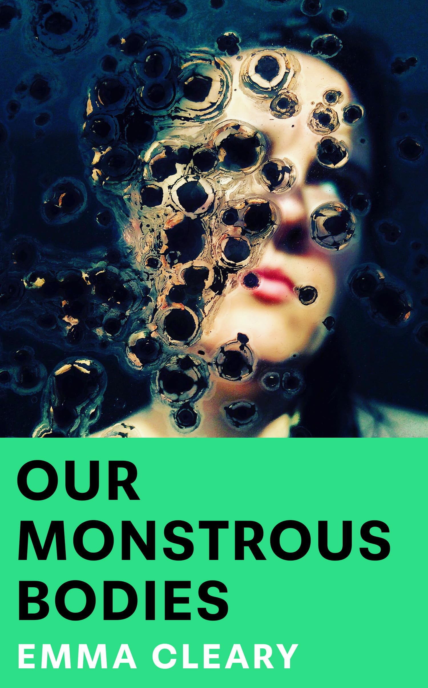 Our Monstrous Bodies