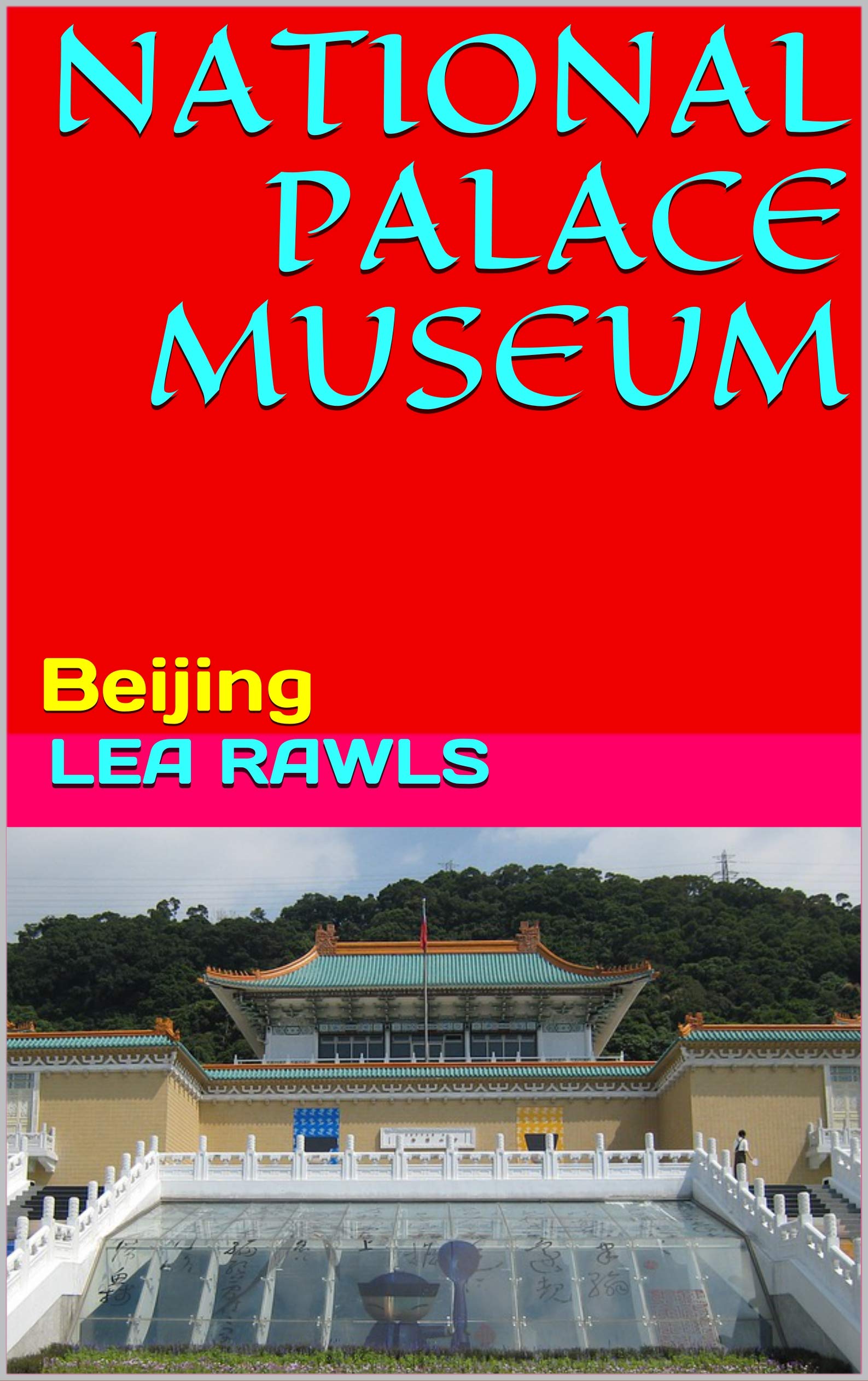 National Palace Museum: Beijing: 235 (Photo Book)