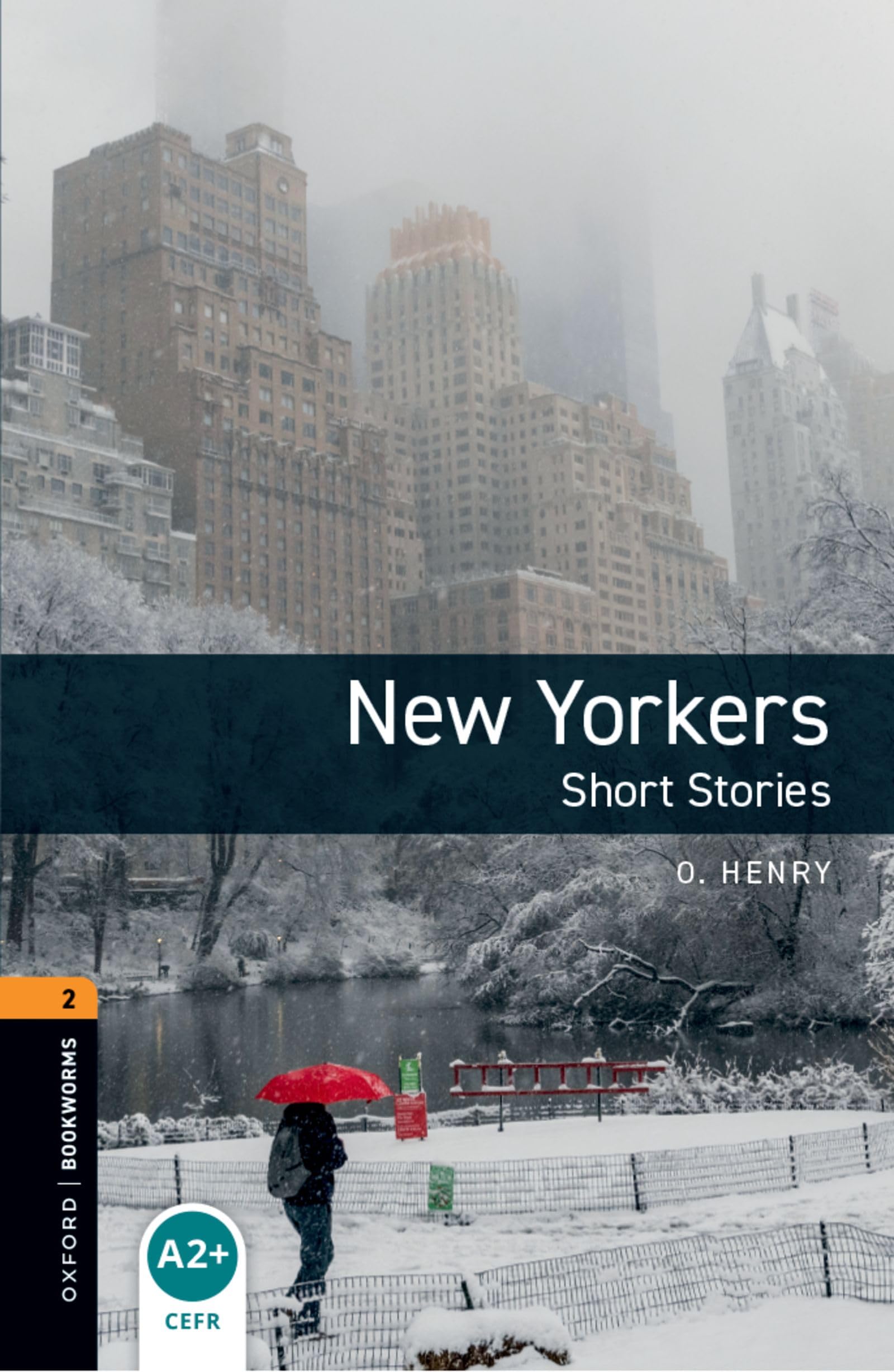 Amazon | New Yorkers (Oxford Booksworms Library; Stage 2, Human