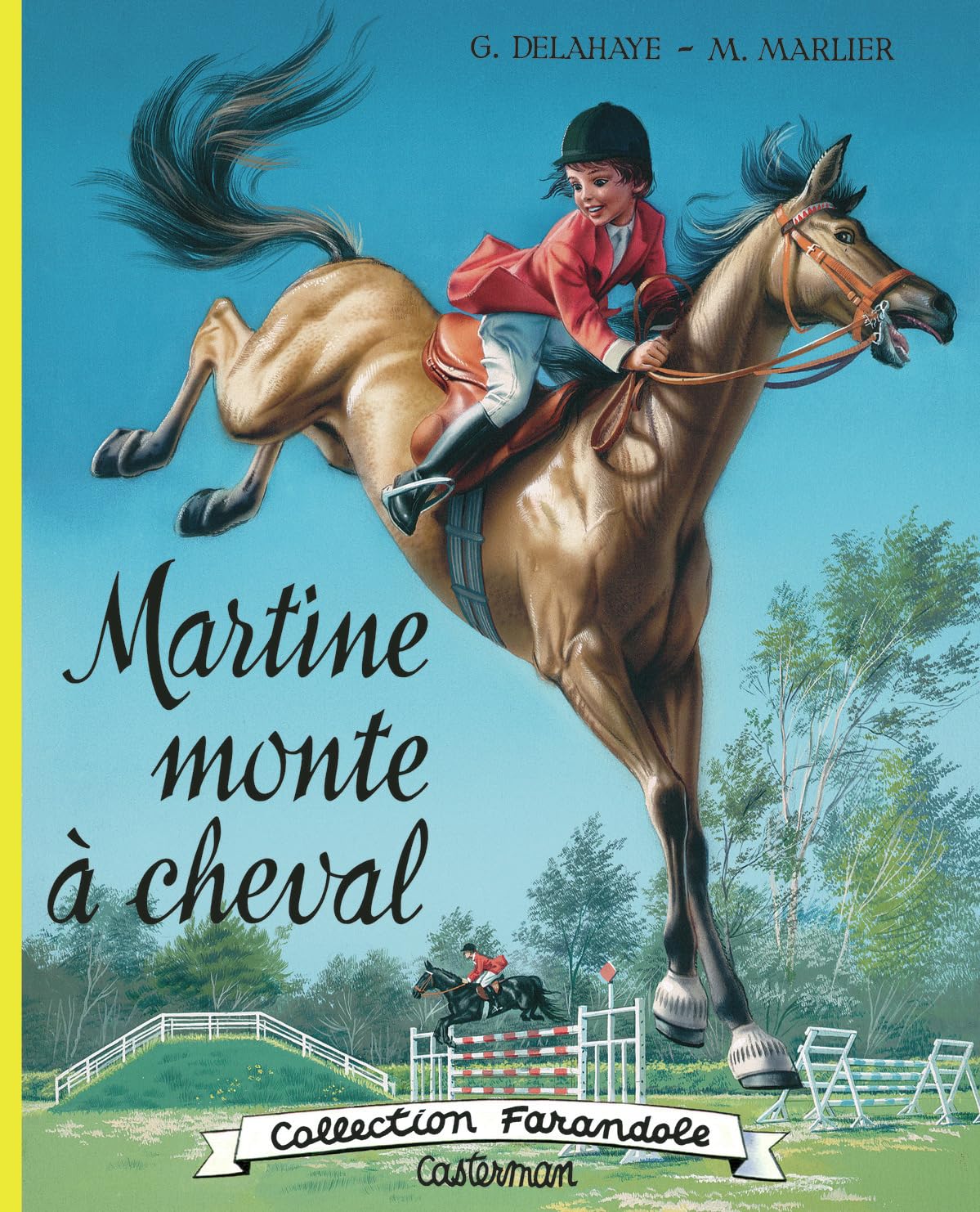 Martine fac-similé - Martine monte à cheval: Nouvelle édition