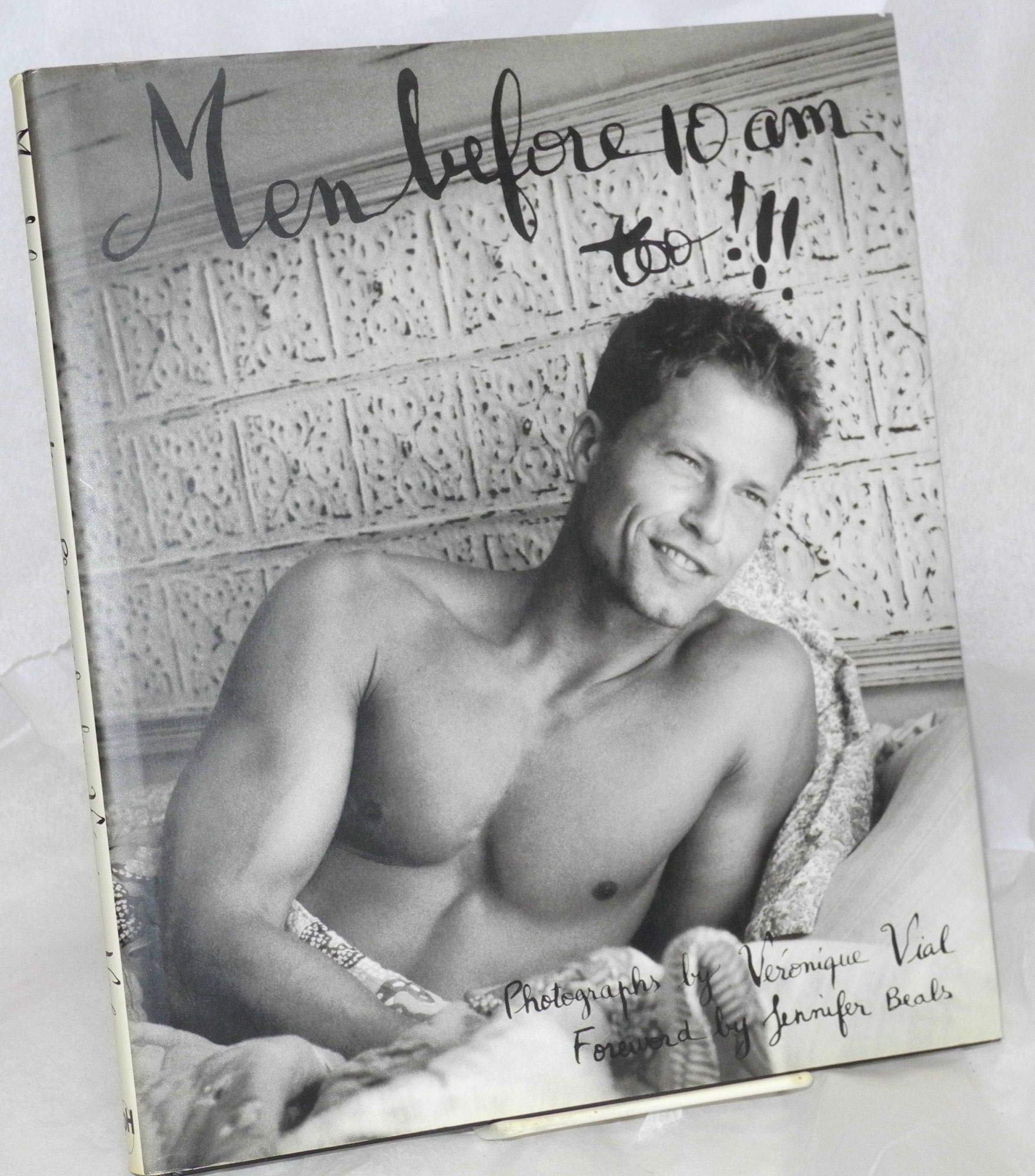 Men Before 10 A.M. Too Beals, Jennifer and Vial, Veronique