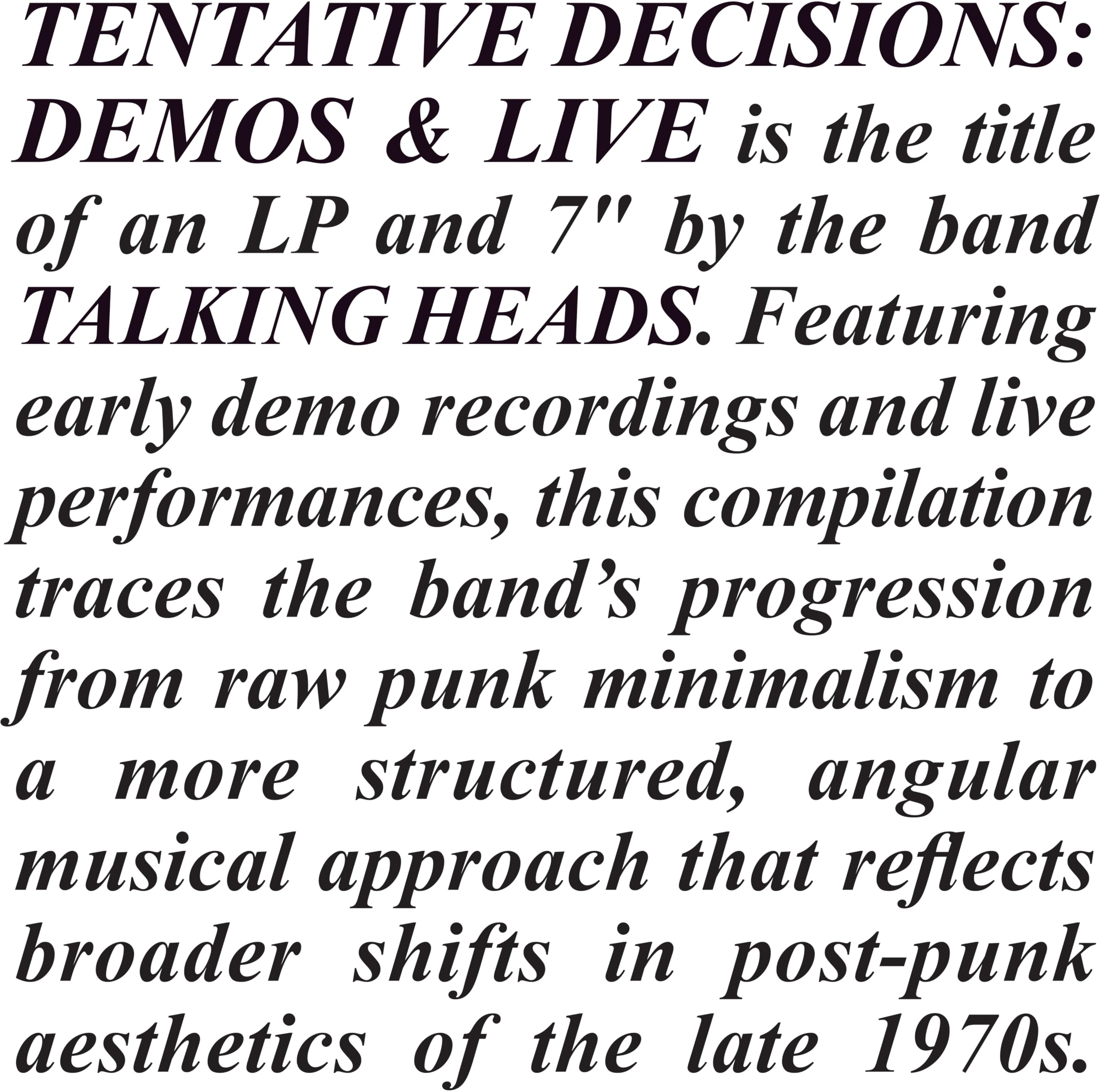 Tentative Decisions: Demos & Live [VINYL]