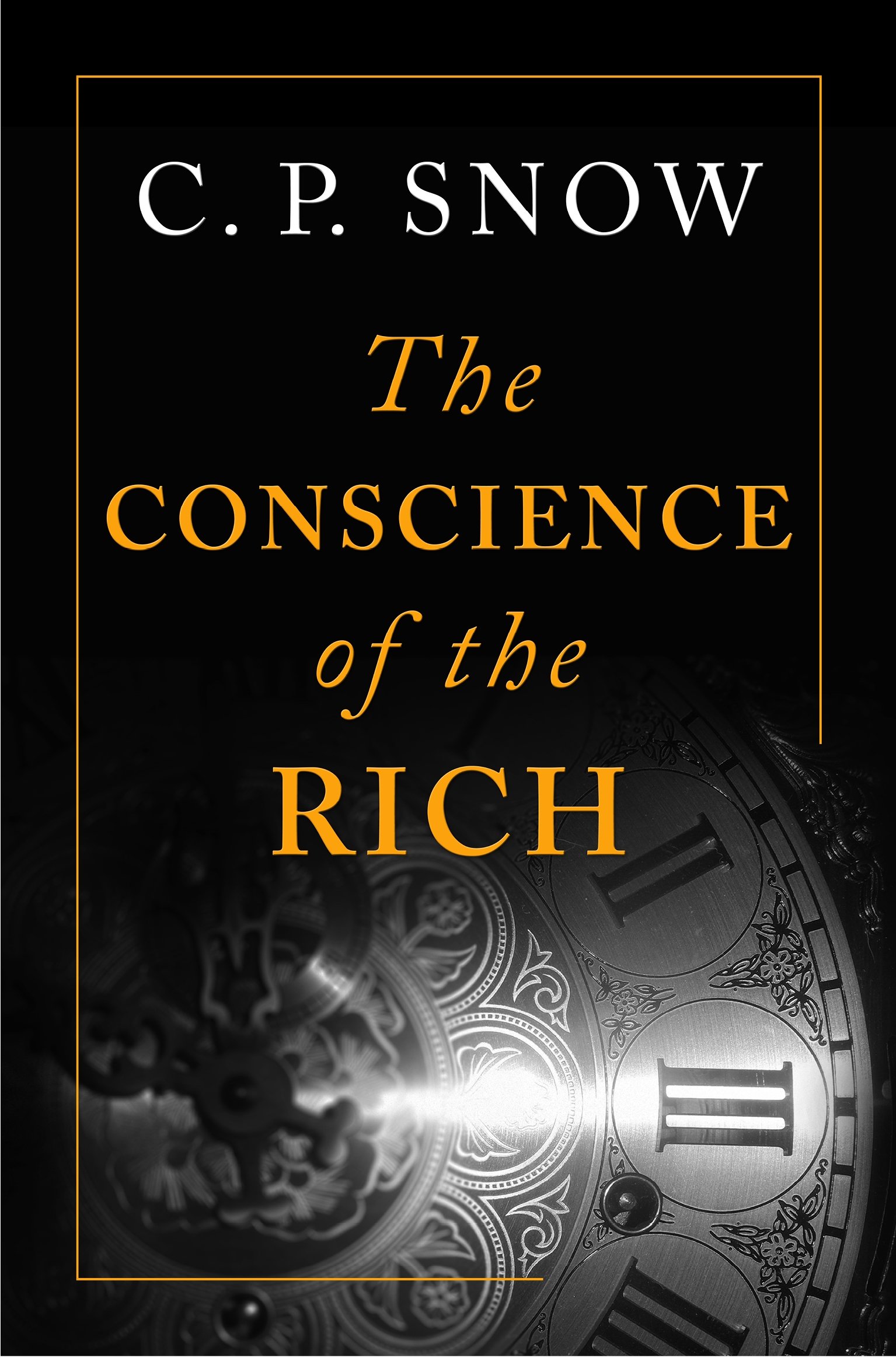 The Conscience of the Rich (Strangers and Brothers Book 3)
