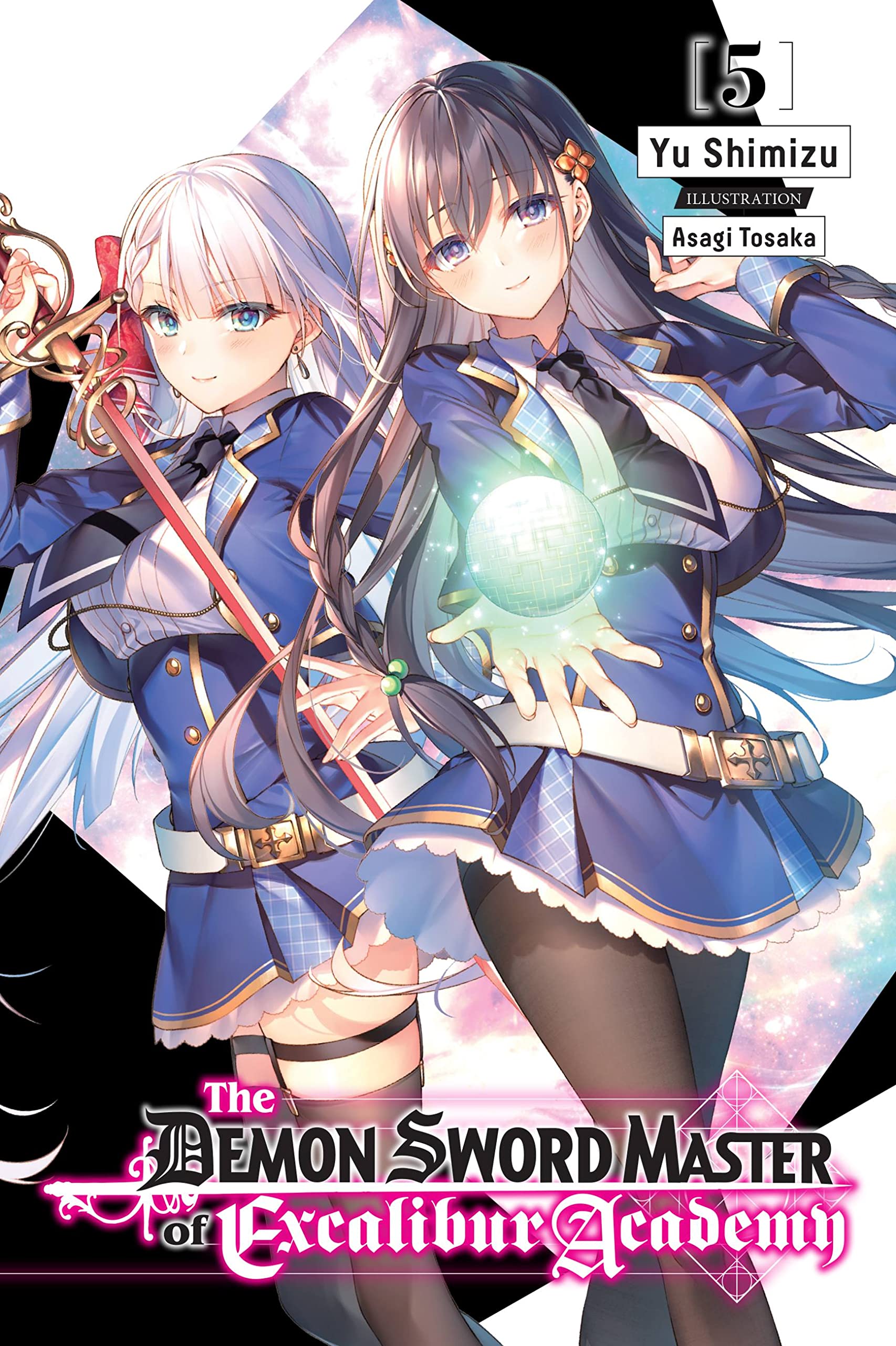 The Demon Sword Master of Excalibur Academy, Vol. 5: Volume 5