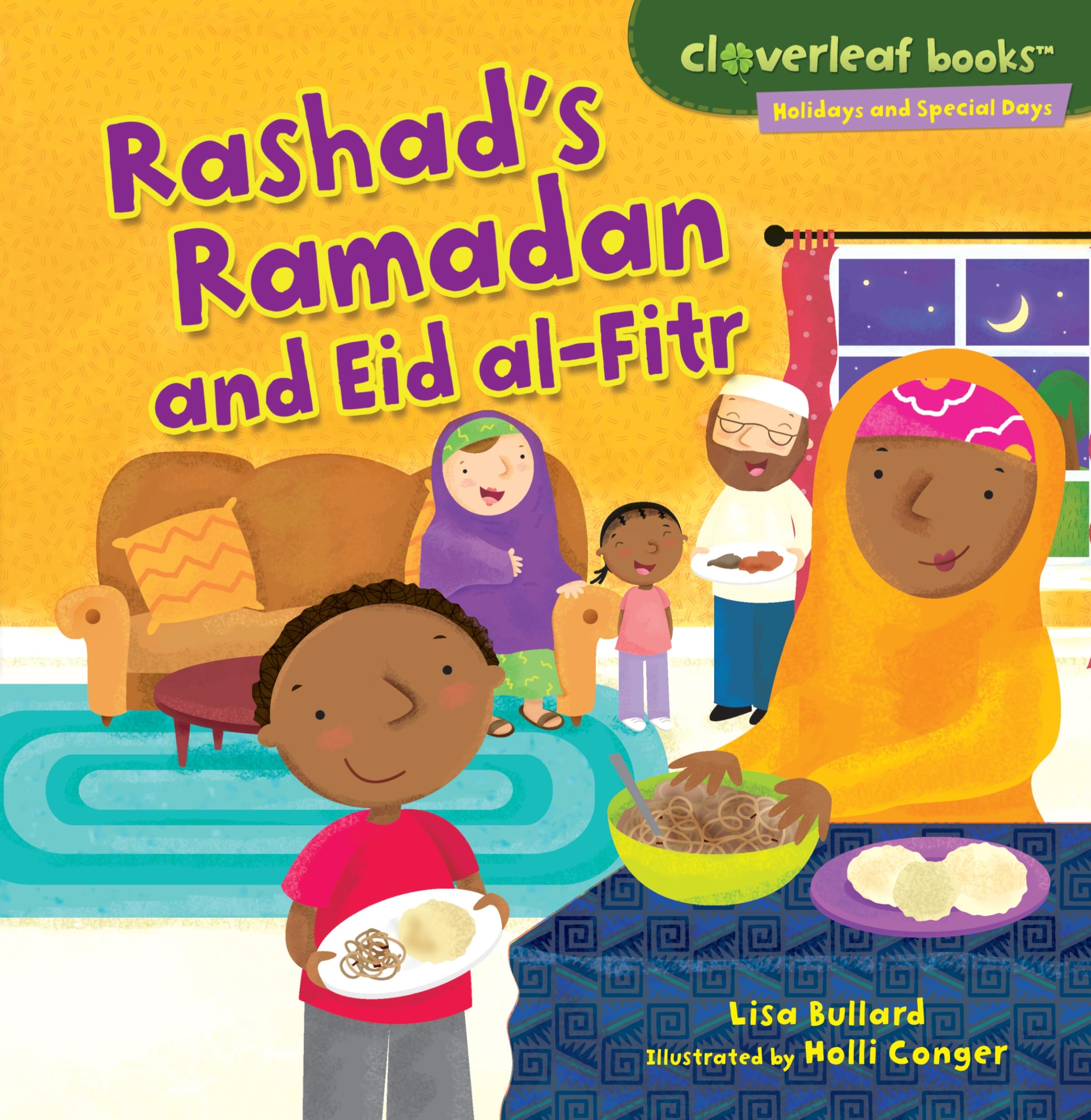 Rashad's Ramadan and Eid al-Fitr (Cloverleaf Books ™ ― Holidays and Special Days)
