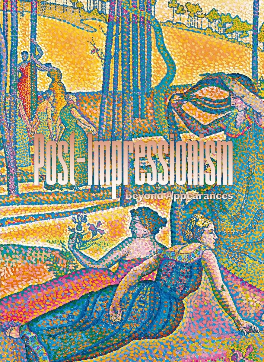 Post Impressionism Beyond Appearances