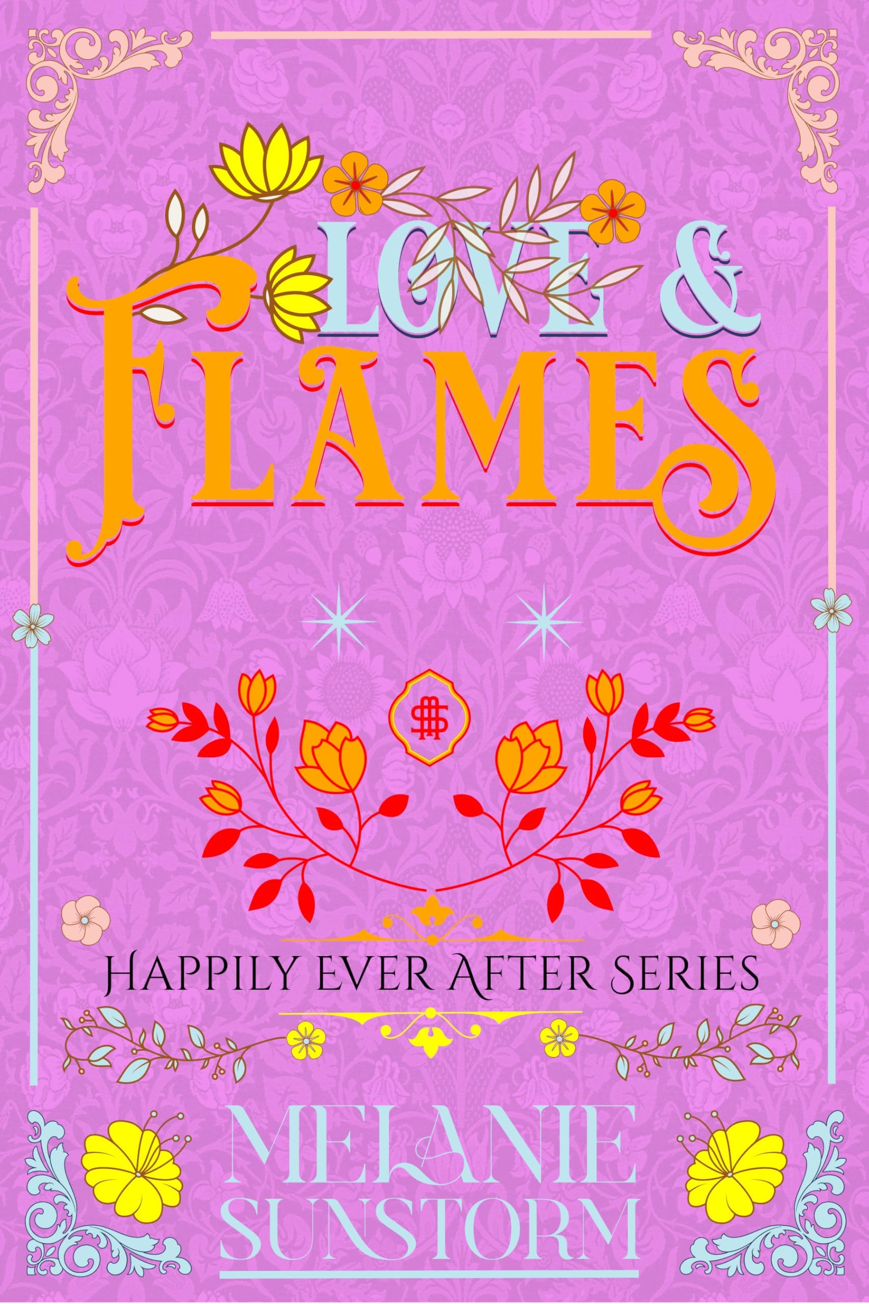 Amor y Llamas: Love & Flames ( Spanish Edition )