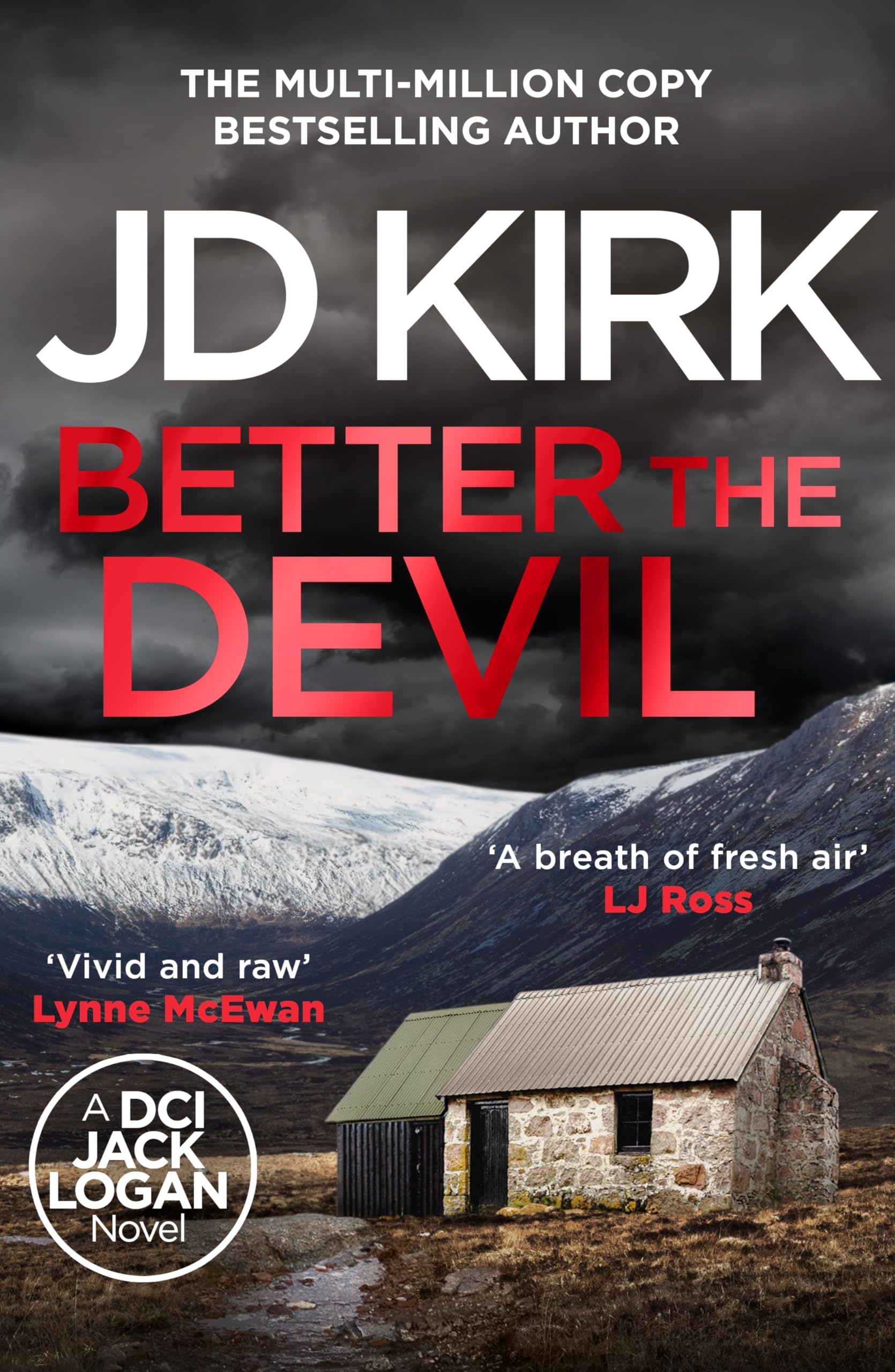Better The Devil: A gripping Scottish crime thriller (DCI Logan Crime Thrillers, 22)