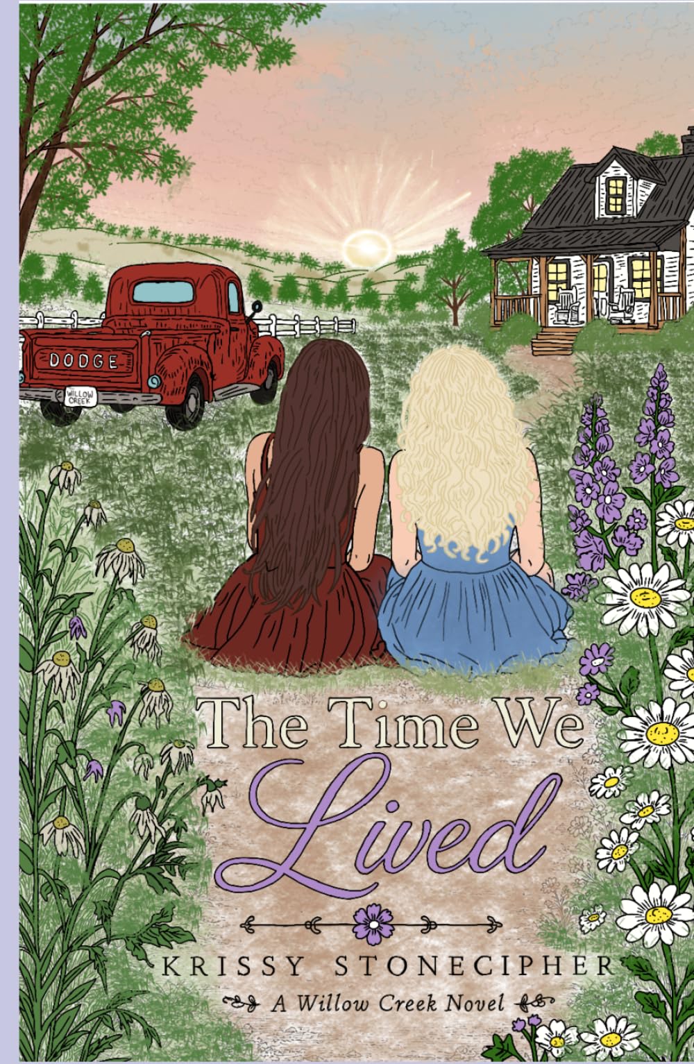 The Time we Lived (A Willow Creek Novel)