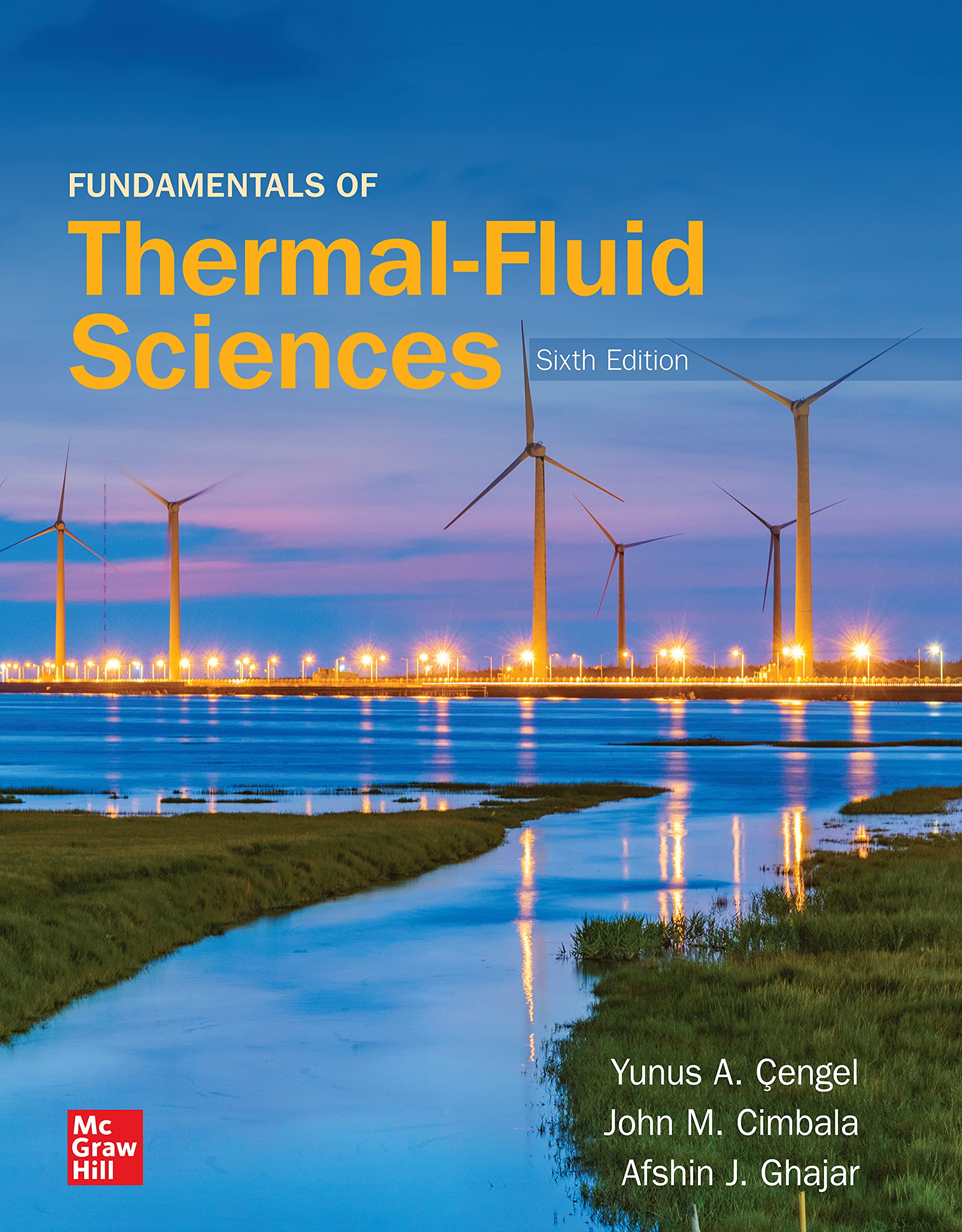 Fundamentals of Thermal-Fluid Sciences