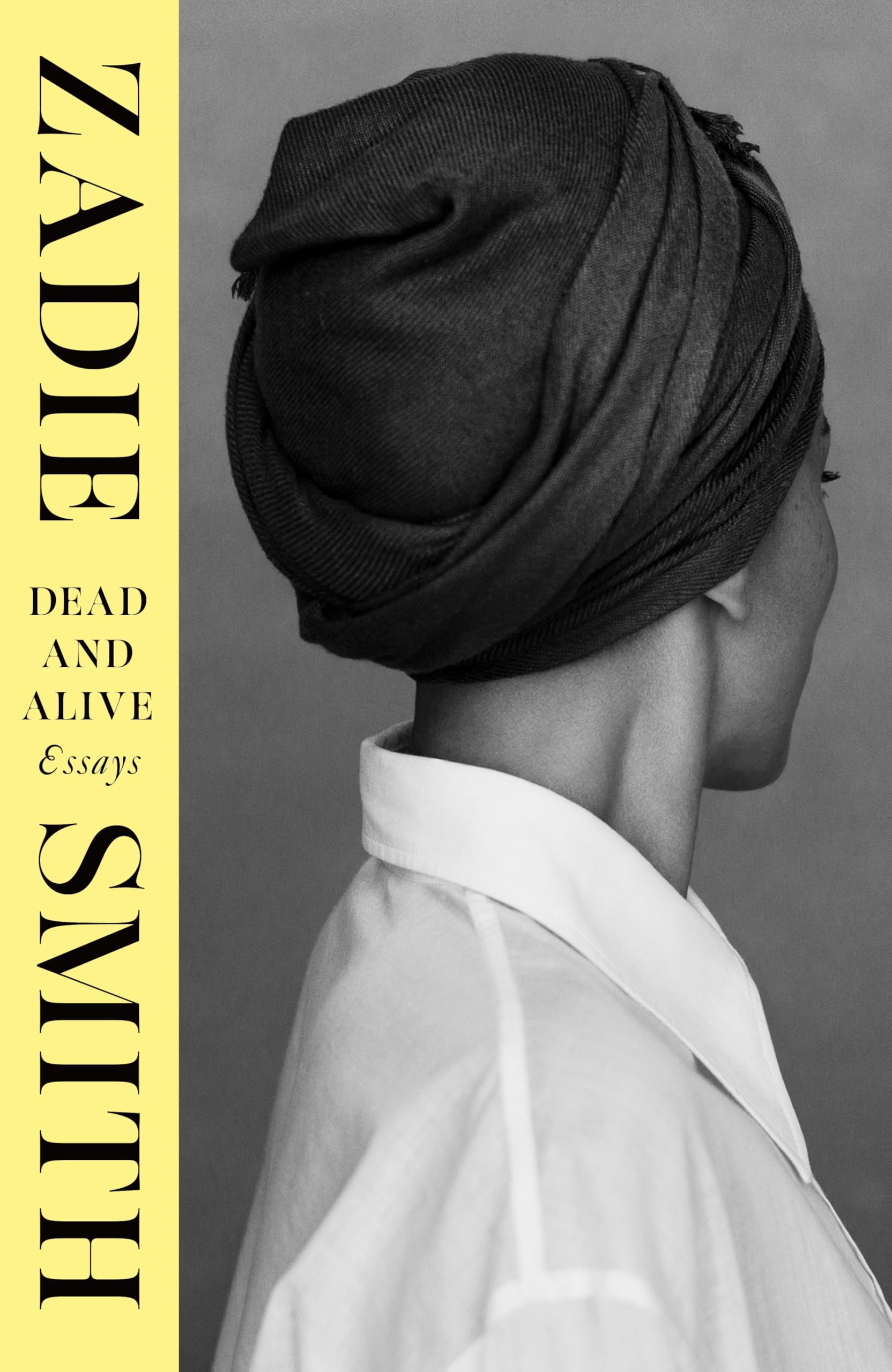 Zadie Smith Dead and Alive Hardback Book