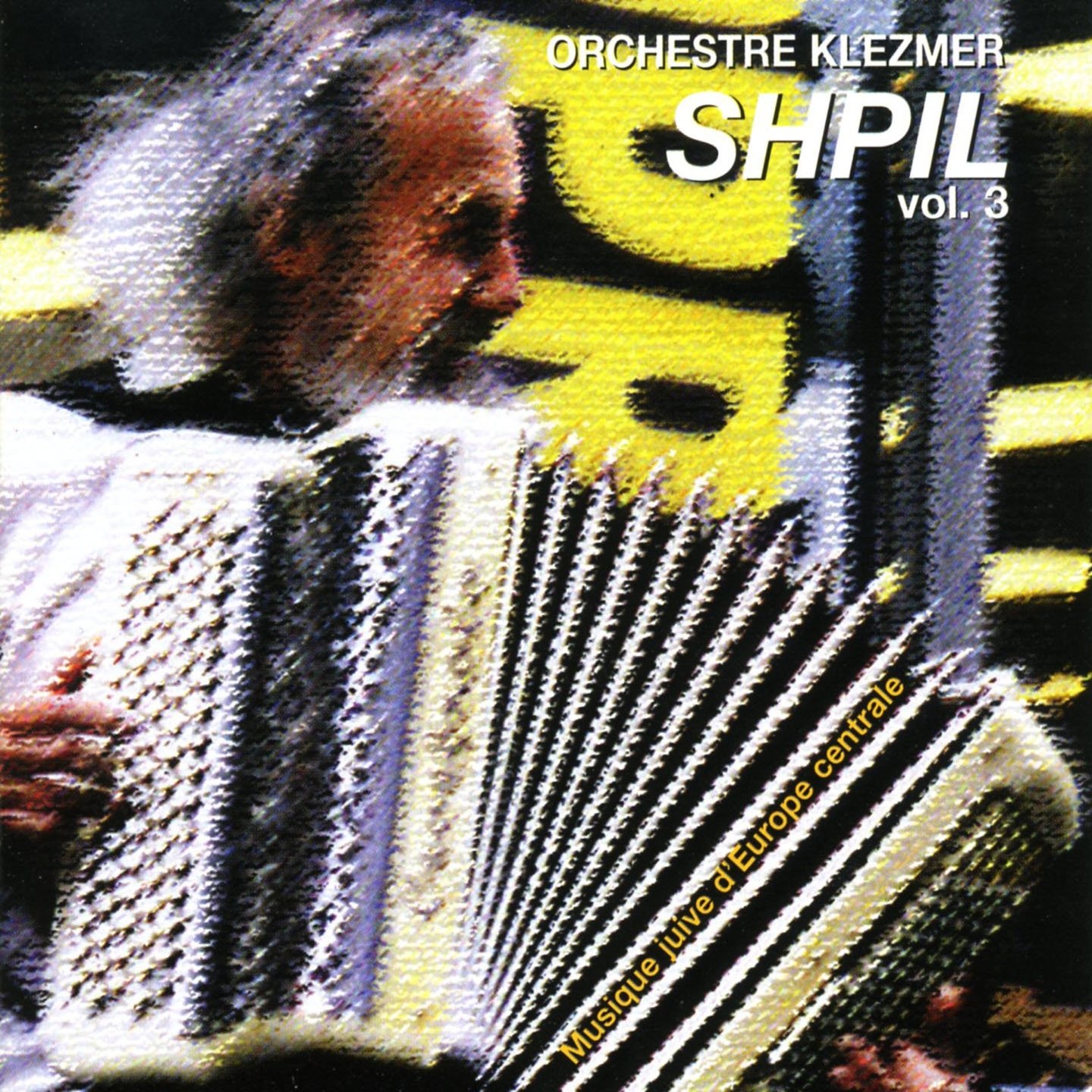 Shpil 3 [Audio CD] ORCHESTRE KLEZMER SHPIL