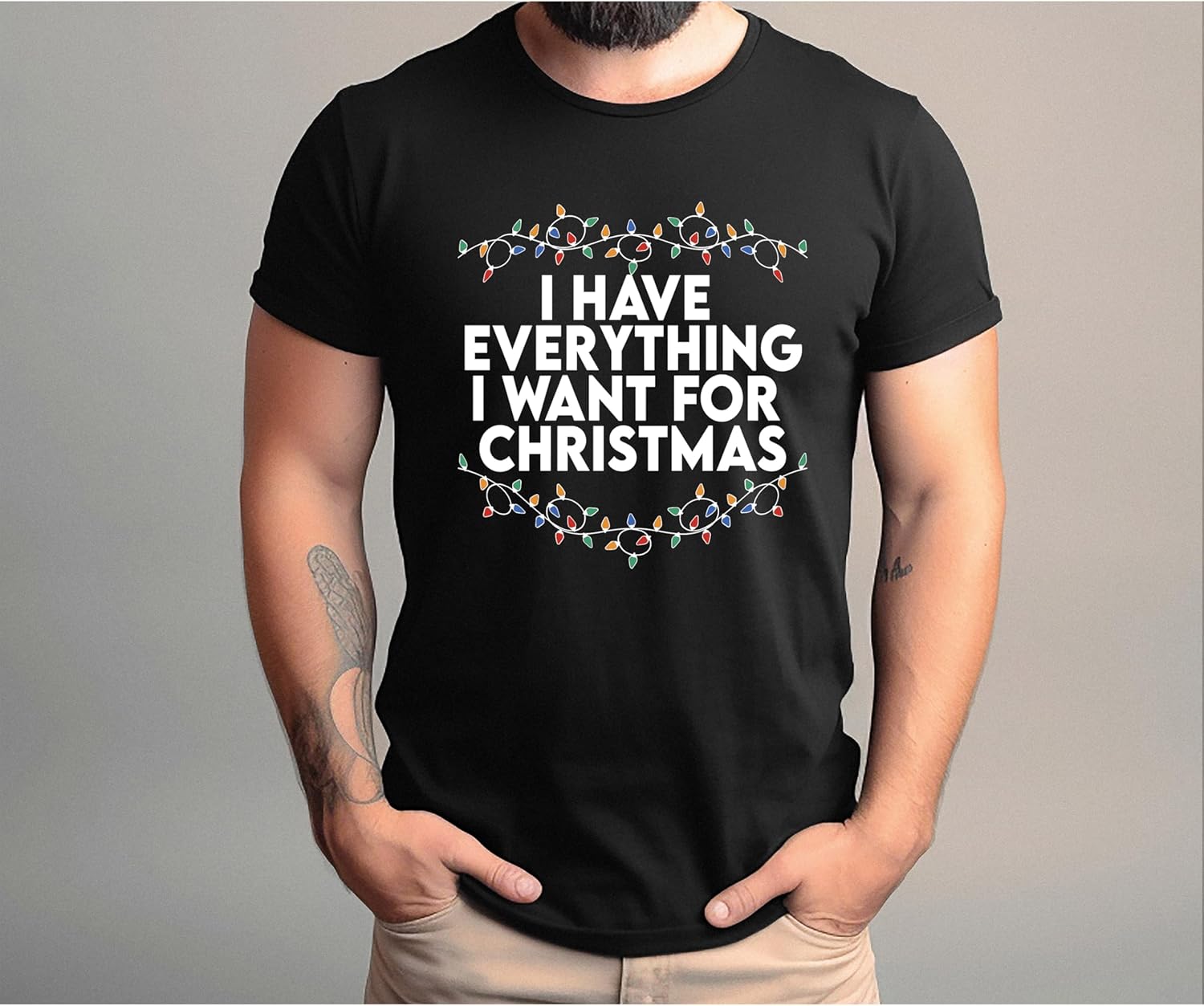 I Have Everything I Want for Christmas Sweater | Funny Couples Christmas Shirt | Matching Christmas Shirts for Couples | Holiday Party Essential Christmas T-Shirt for Him and Her - Image 3