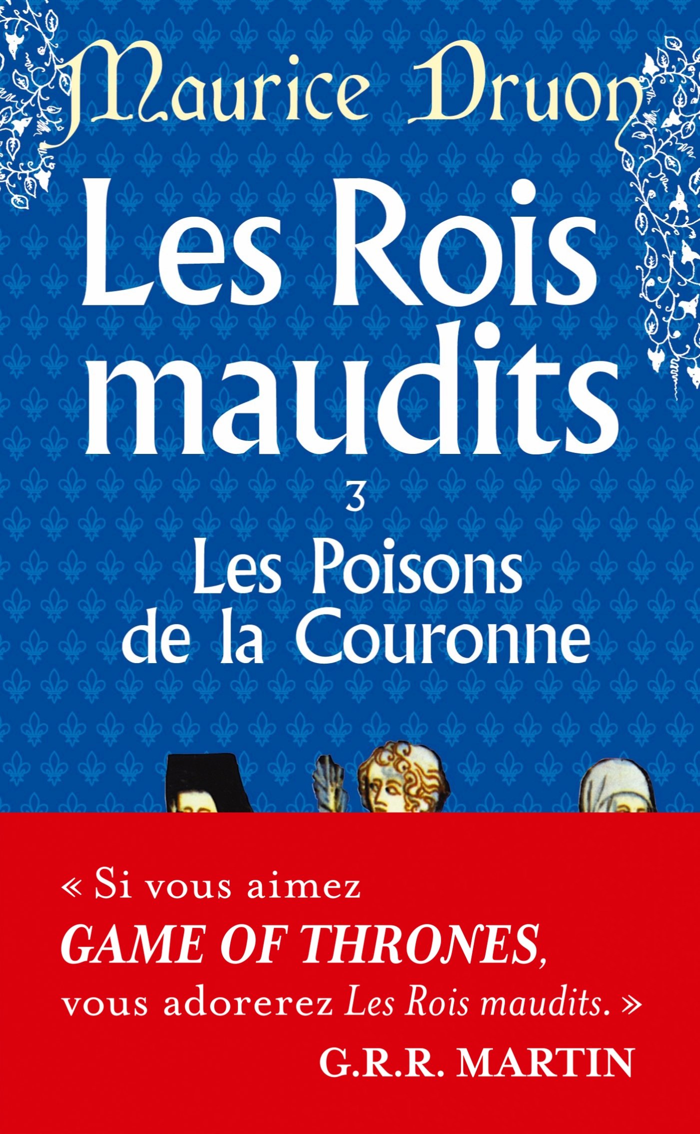 Les Rois maudits 3: Les Poisons de la couronne: 03