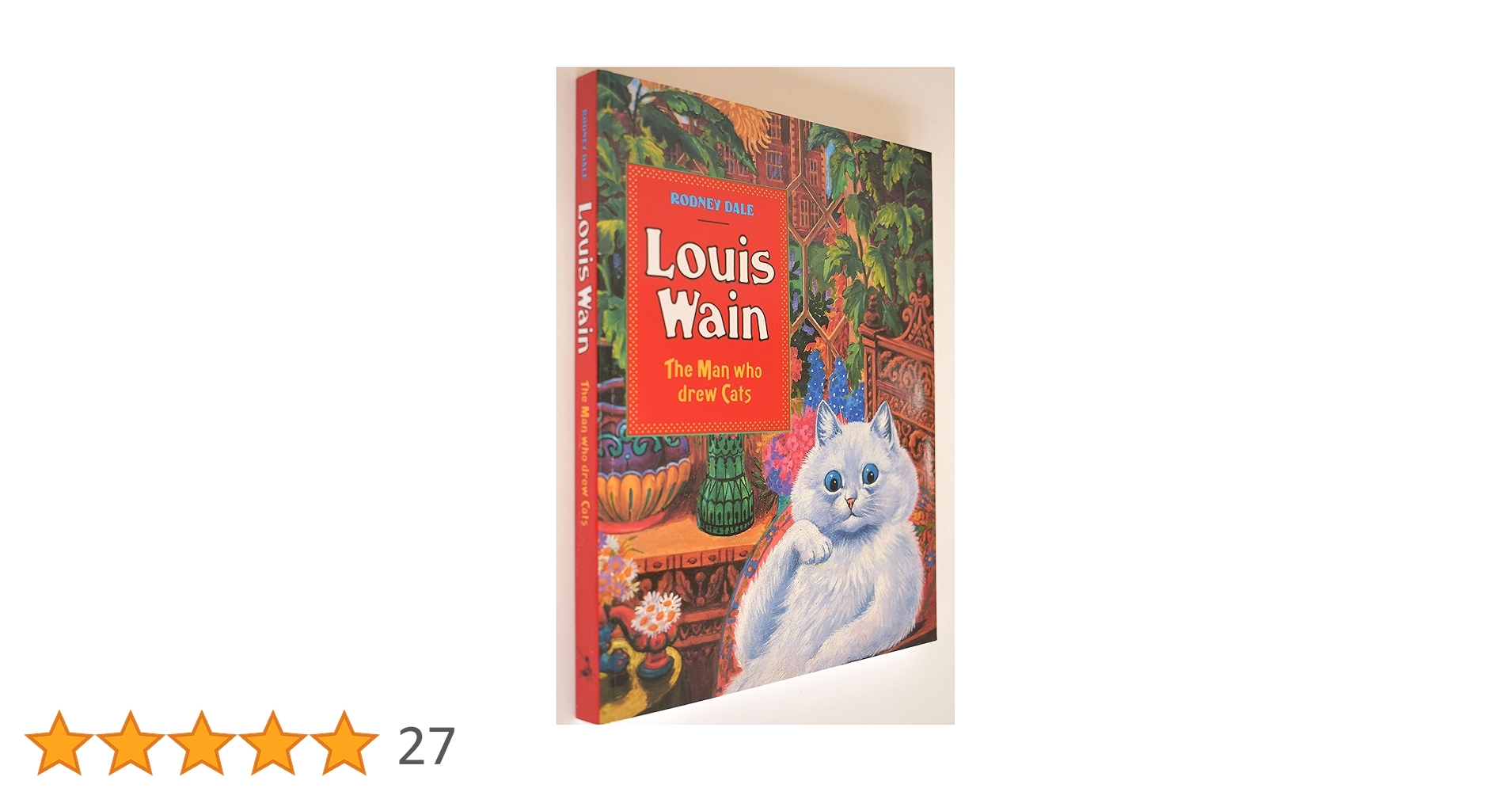 Buy Louis Wain: the Man Who Drew Cats Book Online at Low Prices in