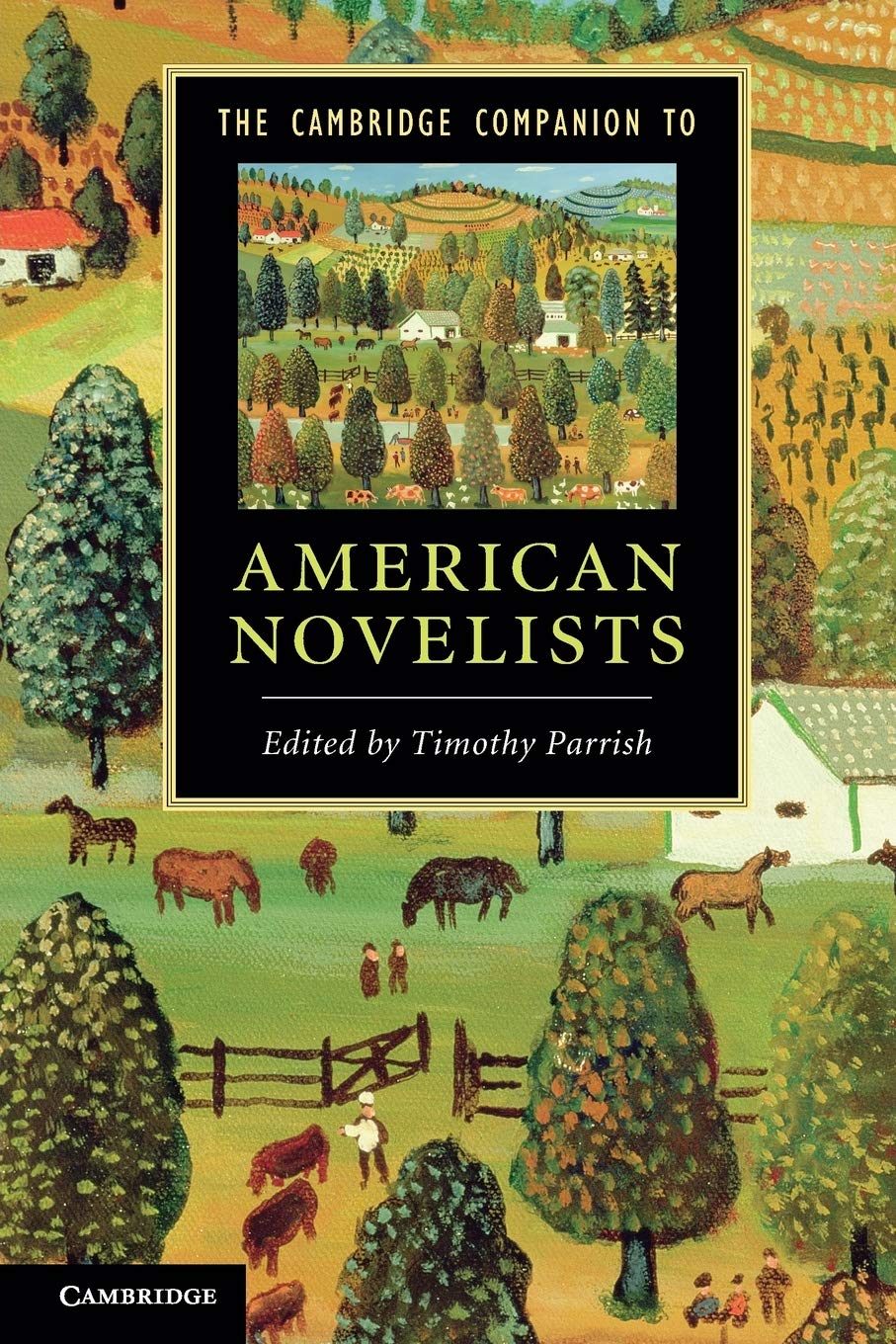The Cambridge Companion to American Novelists (Cambridge Compani