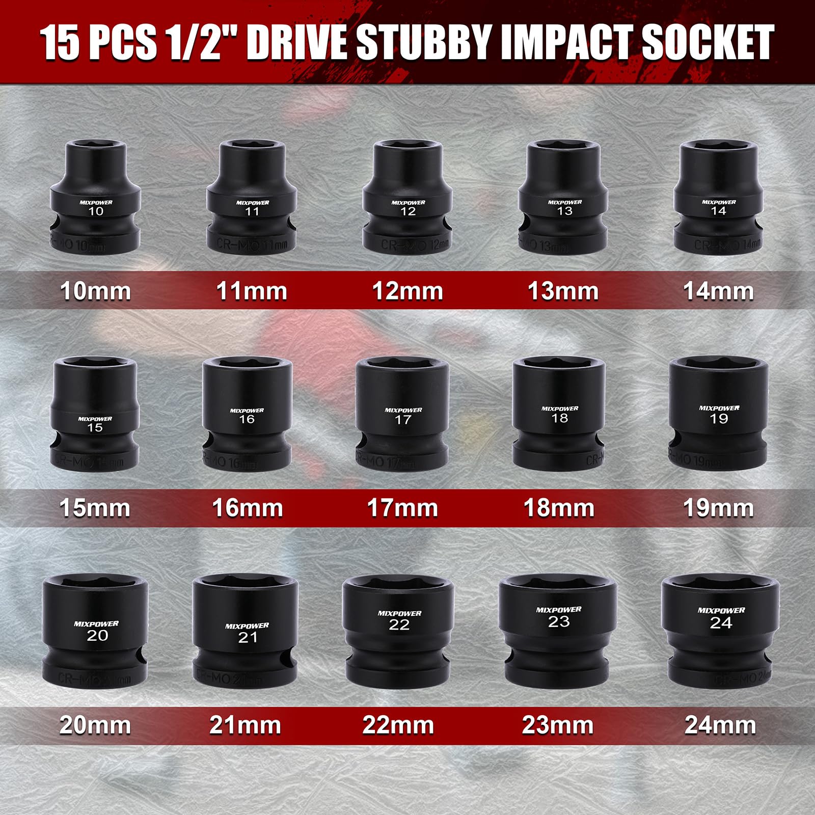 MIXPOWER 15 llaves de vaso de impacto de 1/2 pulgada, CR-MO, 10-24 mm, 6 puntos, métrico, diseño de esquina de radio, tuerca de eje para una fácil extracción