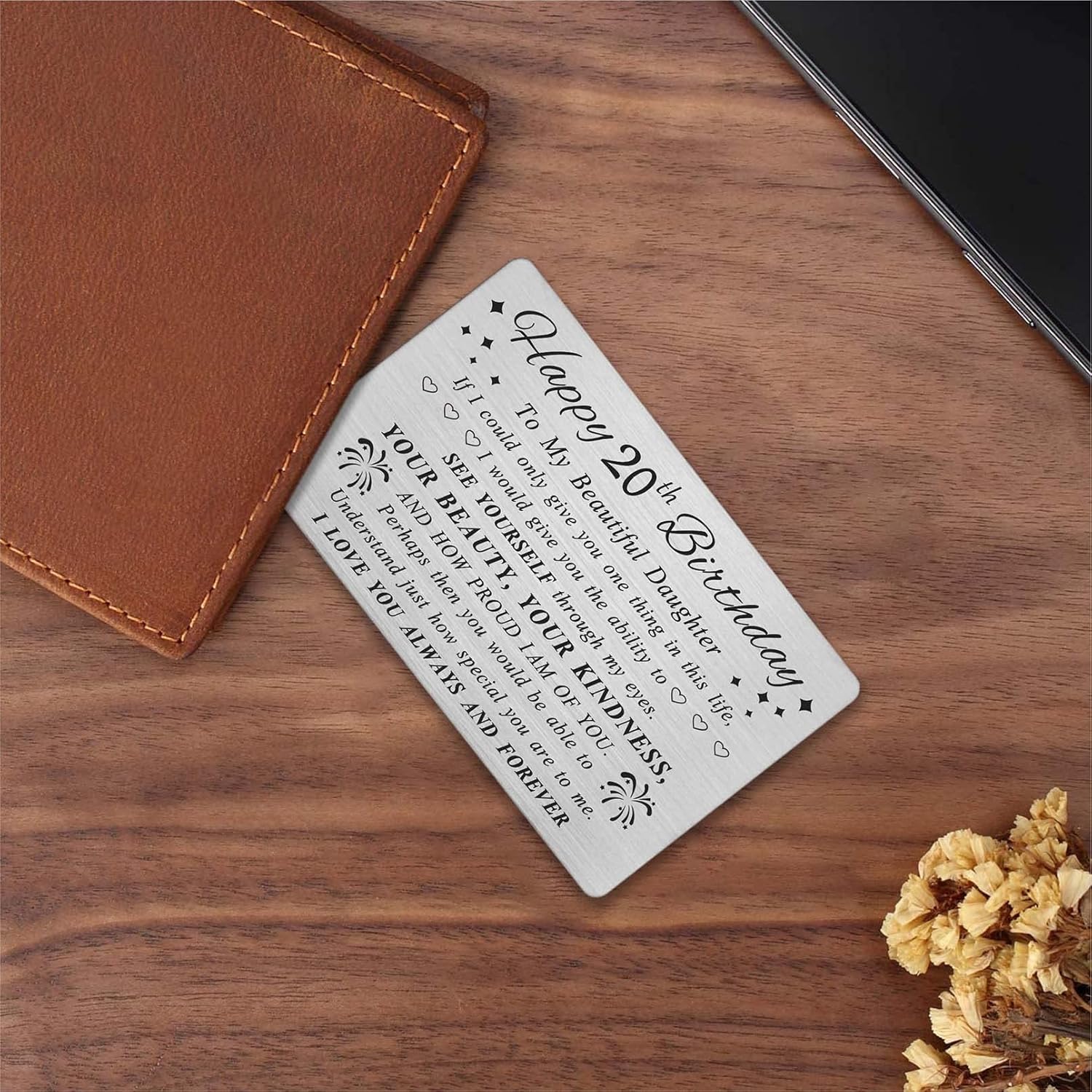 DEGASKEN 20th Birthday Card for Daughter - Happy Birthday Card Gifts for 20 Year Old Daughter - 20th Birthday Gifts Decorations for Her Women - Beautiful Metal Engraved Wallet Cards - Image 4