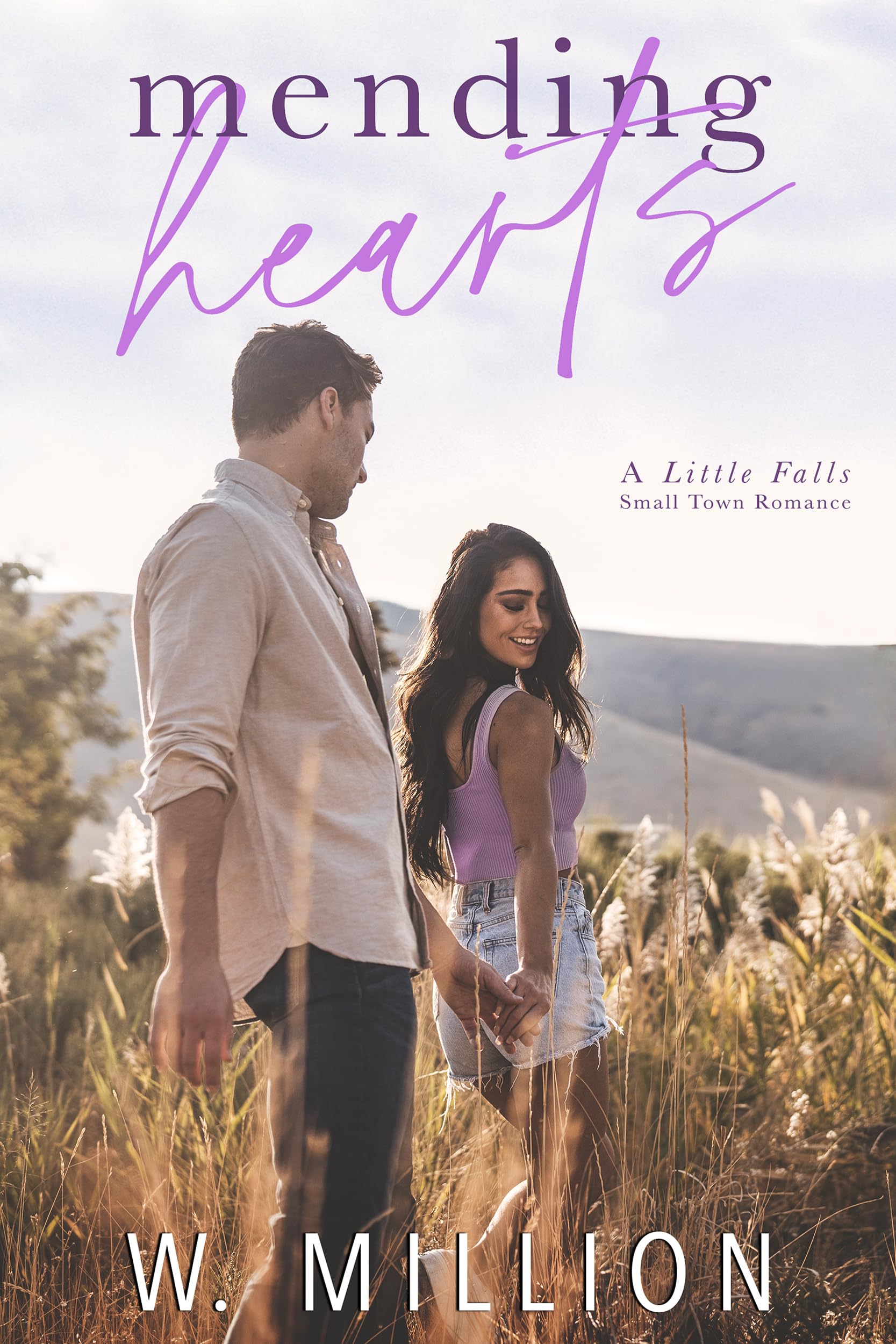 Mending Hearts: A Small Town Romance (Little Falls Series Book 2)