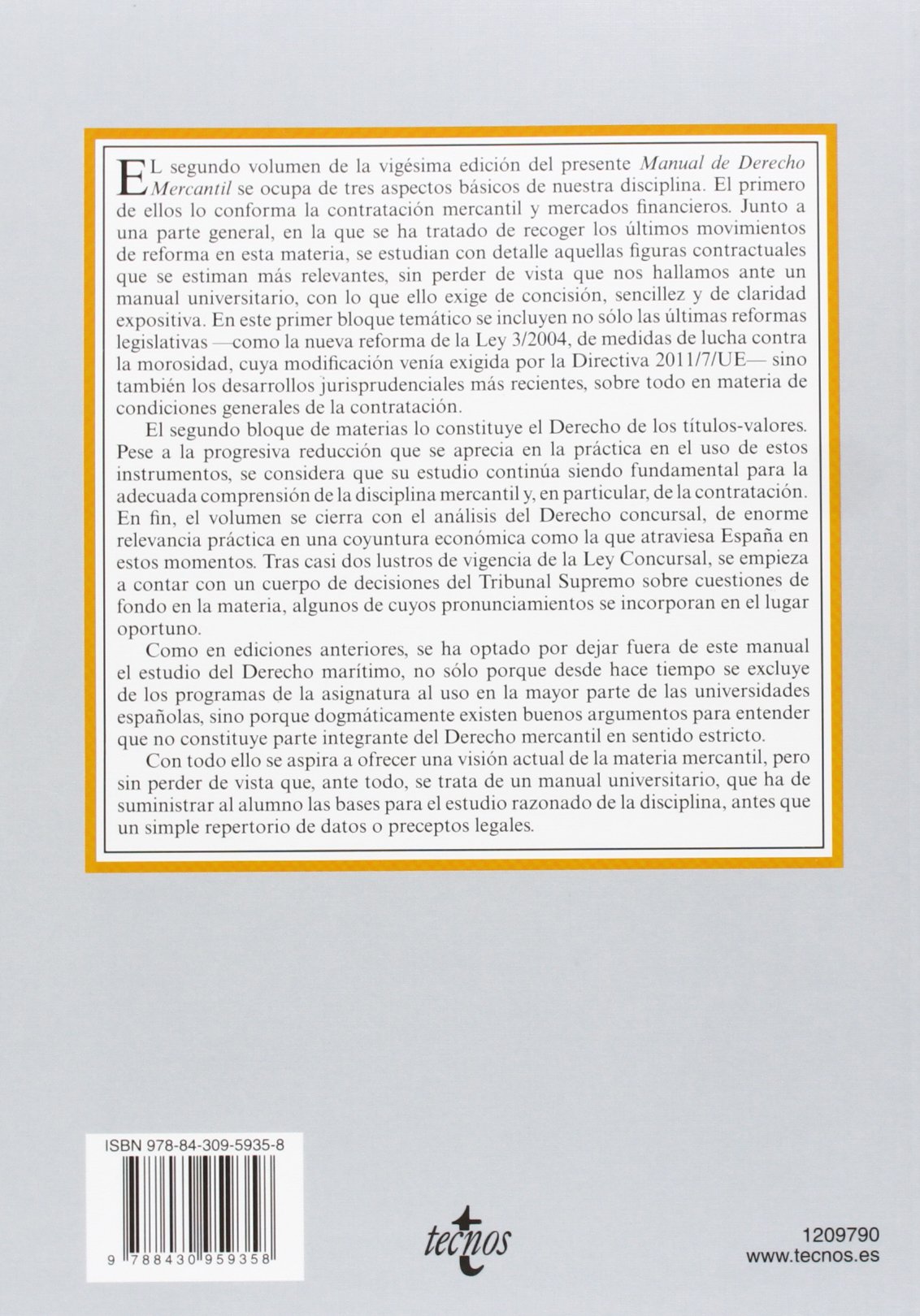 Manual de Derecho Mercantil: Volumen II. Contratos mercantiles. Derecho de los títulos-valores. Derecho Concursal: 2 (SIN COLECCION)