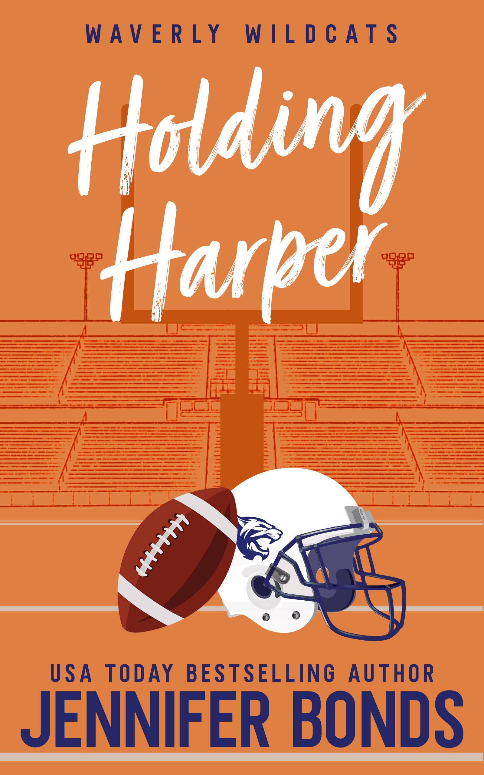 Holding Harper: An Opposites Attract Sports Romance (Waverly Wildcats 0.5)